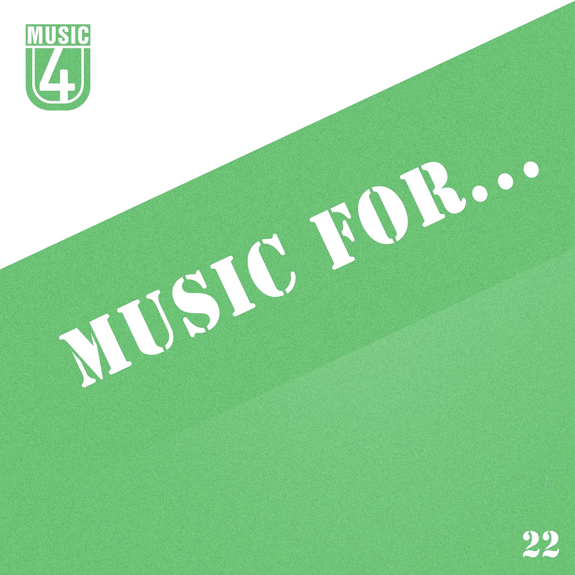 Постер альбома Music For..., Vol.22