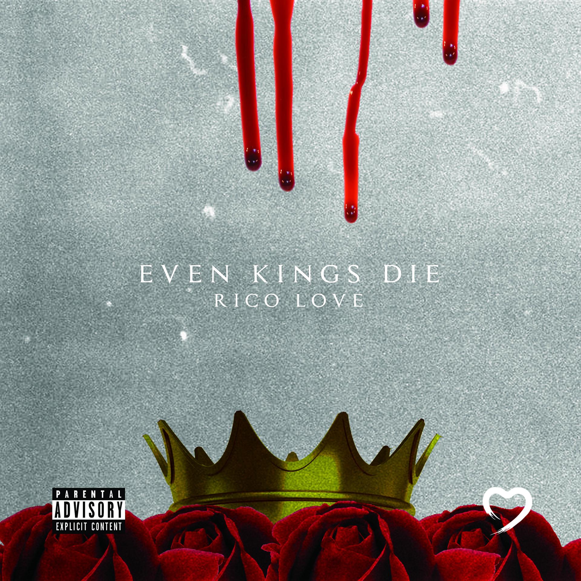 Постер альбома Even Kings Die
