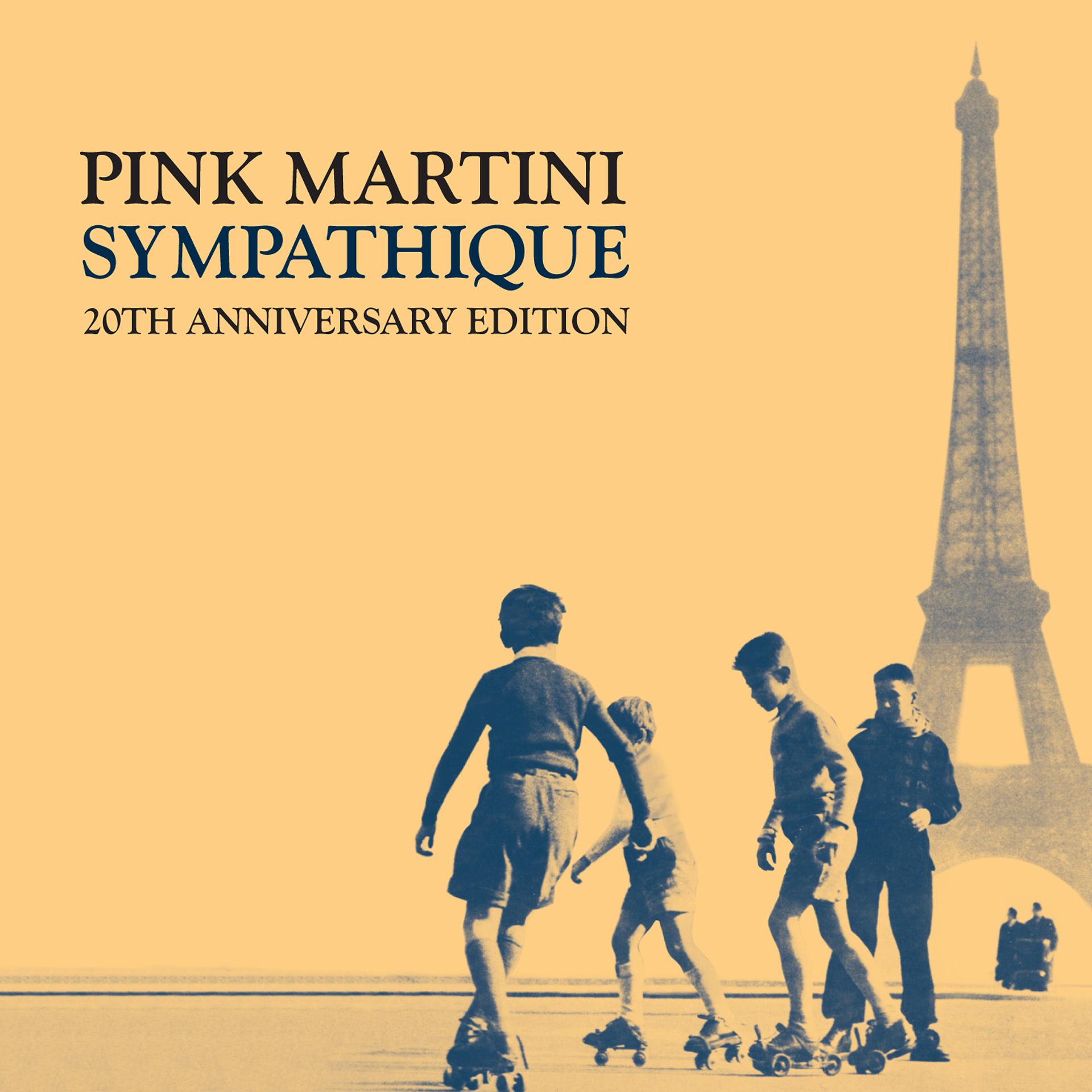 Постер альбома Sympathique - 20th Anniversary Edition