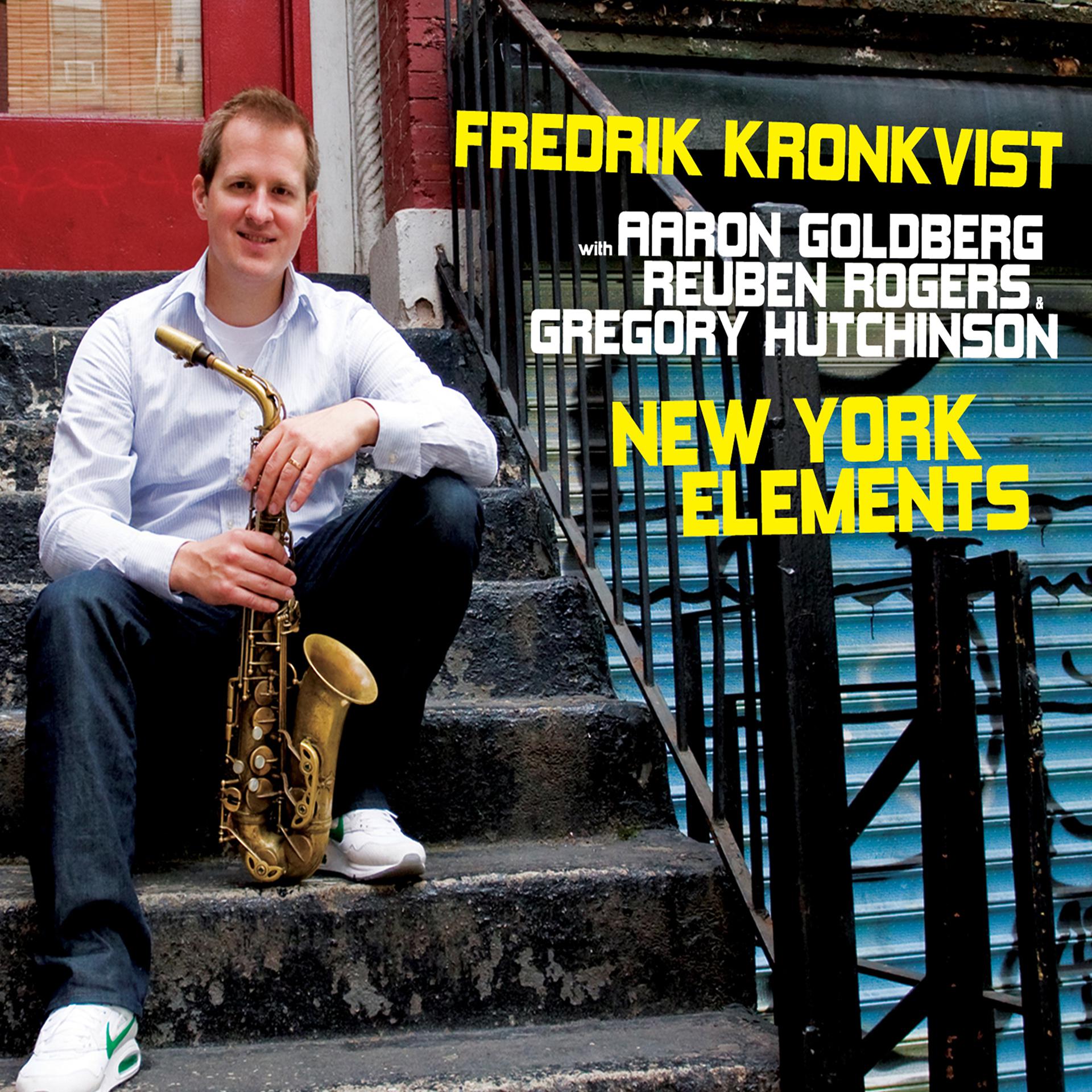 Постер альбома New York Elements (feat. Aaron Goldberg, Reuben Rogers & Gregory Hutchinson)