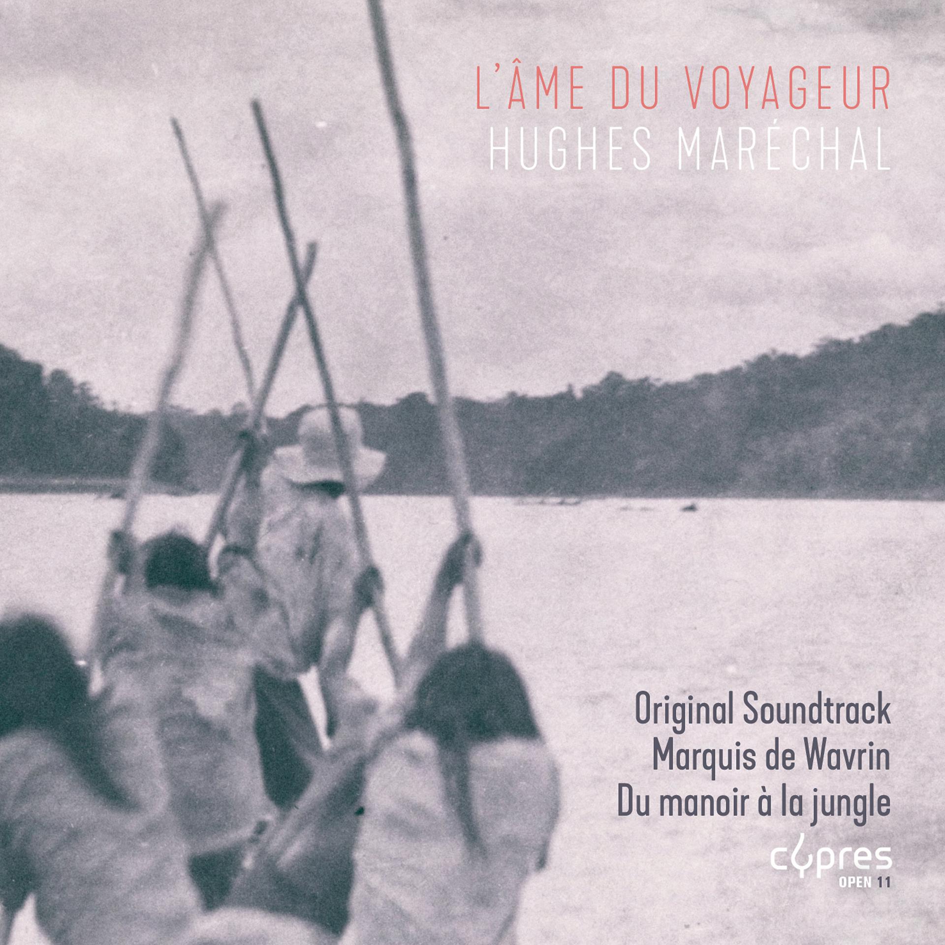 Постер альбома Hughes Maréchal: L'âme du voyageur