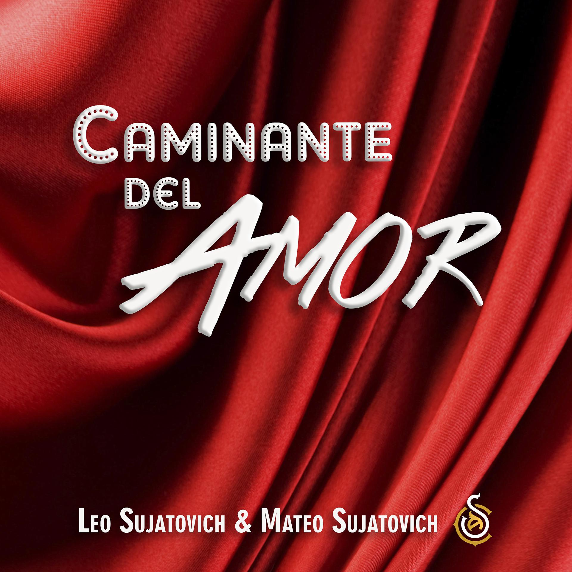 Постер альбома Caminante del Amor