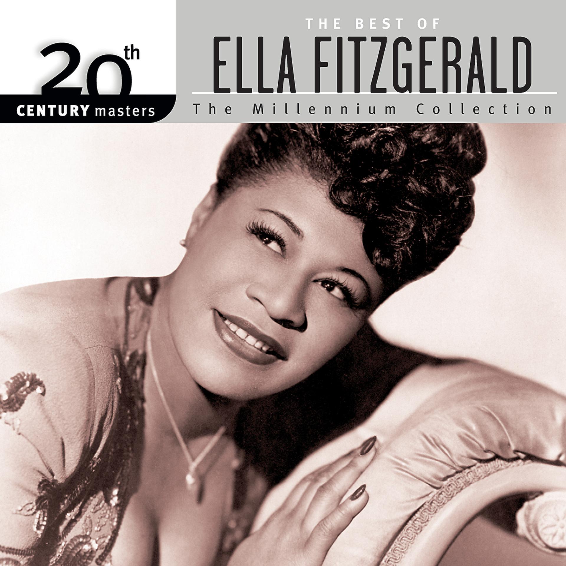 Постер альбома 20th Century Masters: The Millennium Collection: Best Of Ella Fitzgerald
