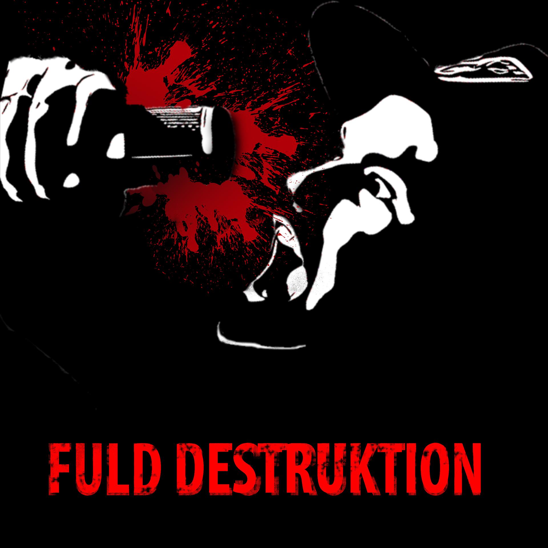 Постер альбома Fuld Destruktion
