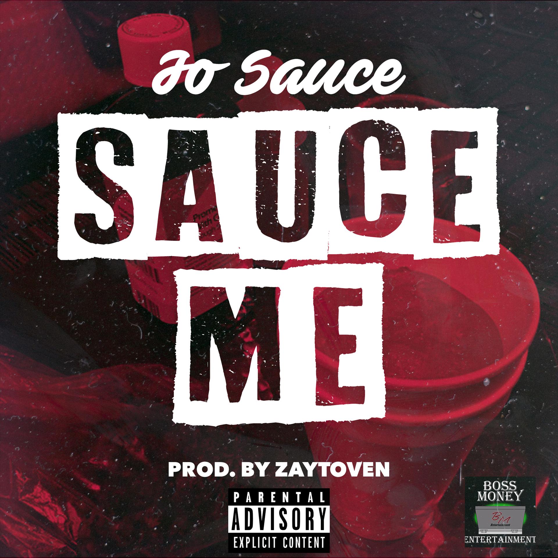 Постер альбома Sauce Me