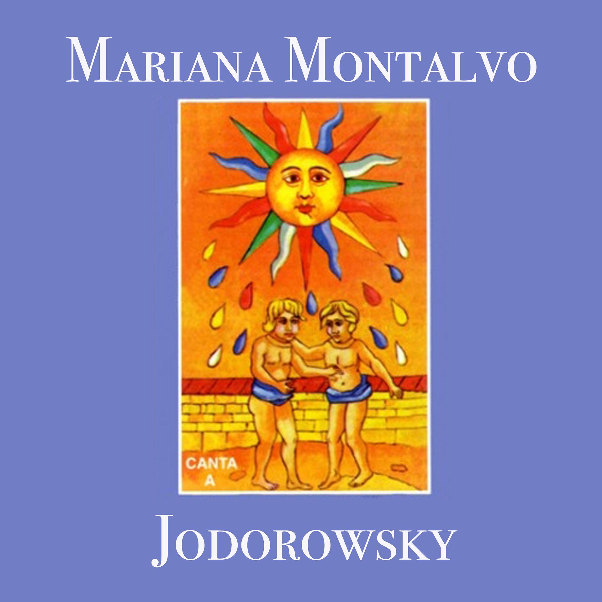 Постер альбома Mariana Montalvo Canta a Jodorowsky
