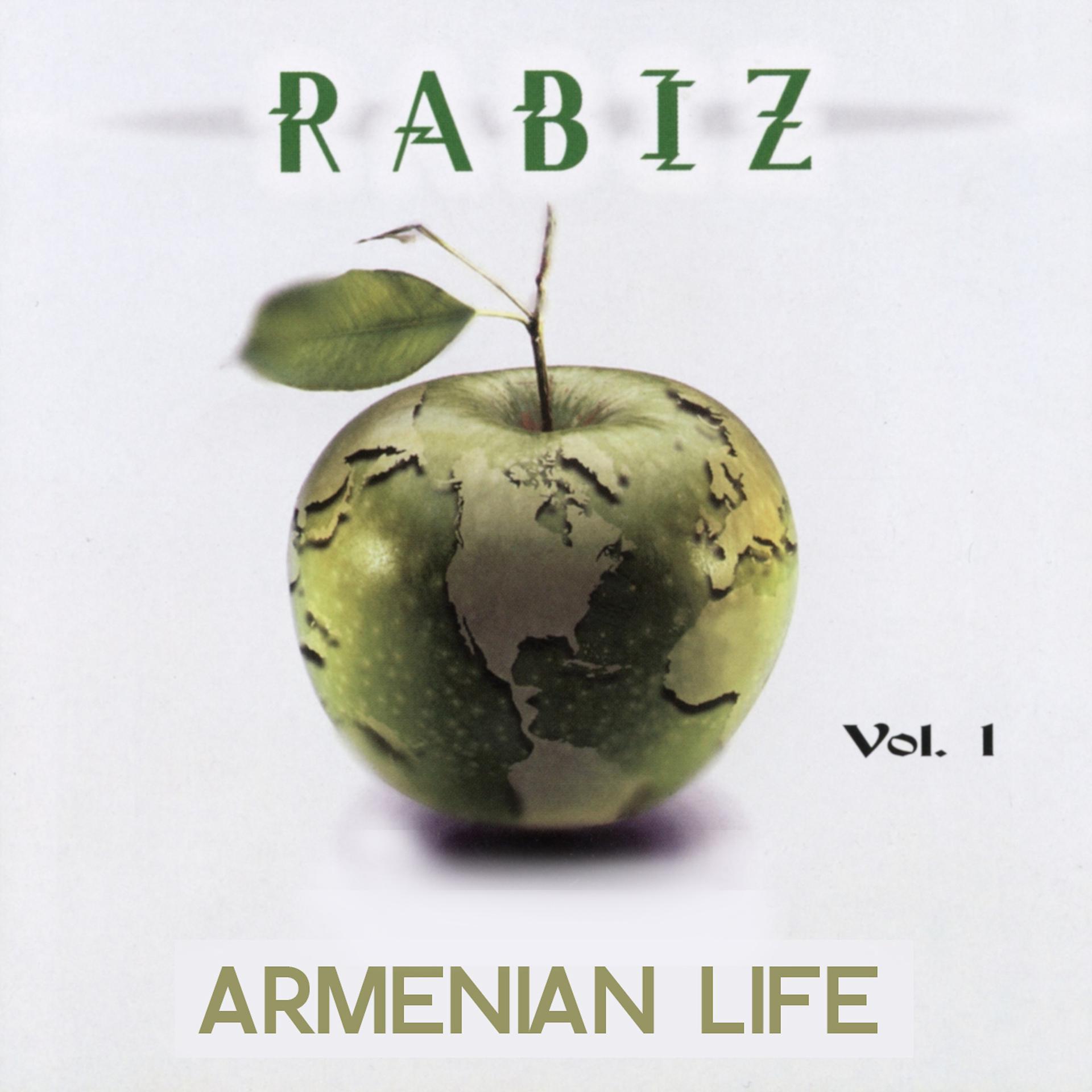 Постер альбома Rabiz Armenian Life Vol. 1