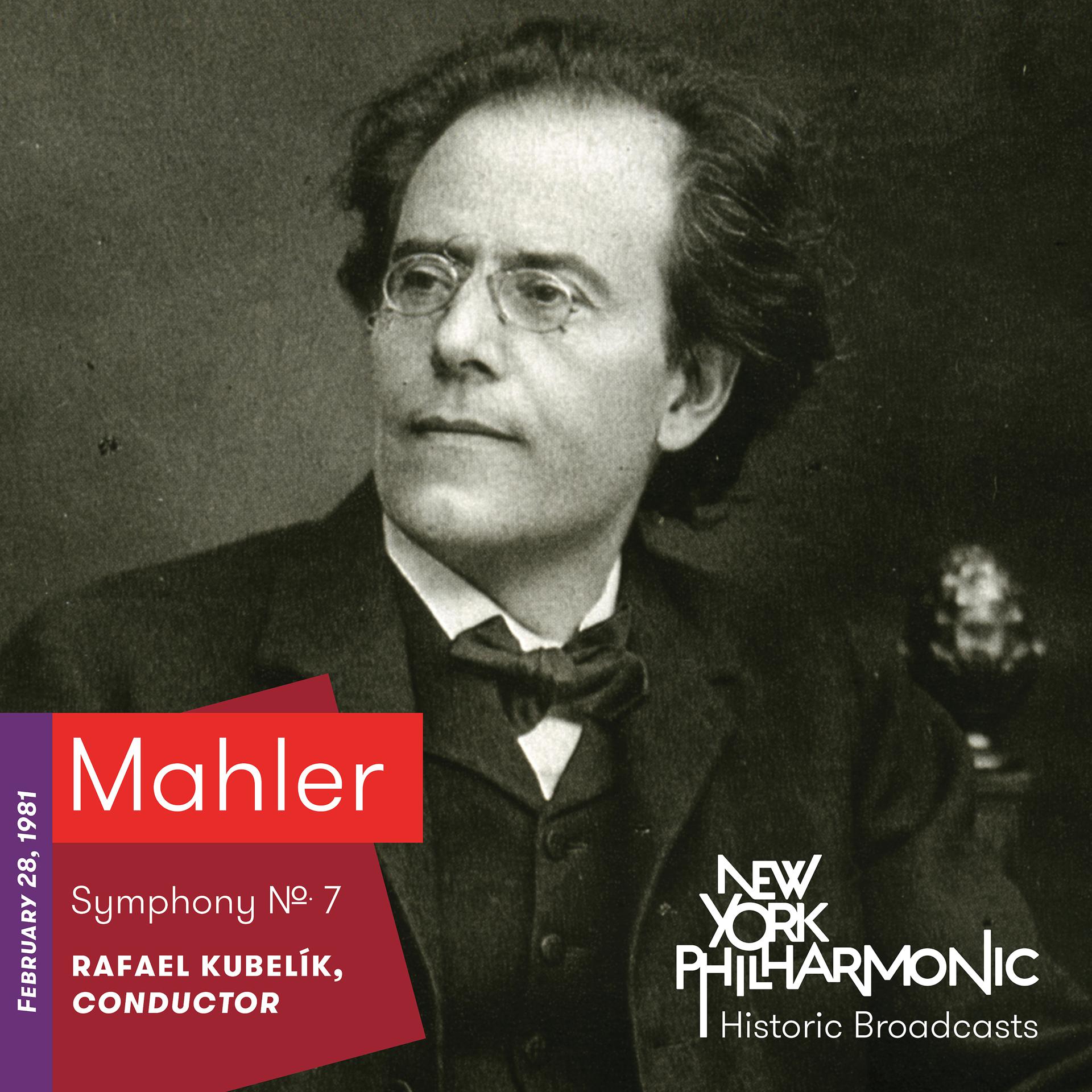 Постер альбома Mahler: Symphony No. 7 (Recorded 1981)