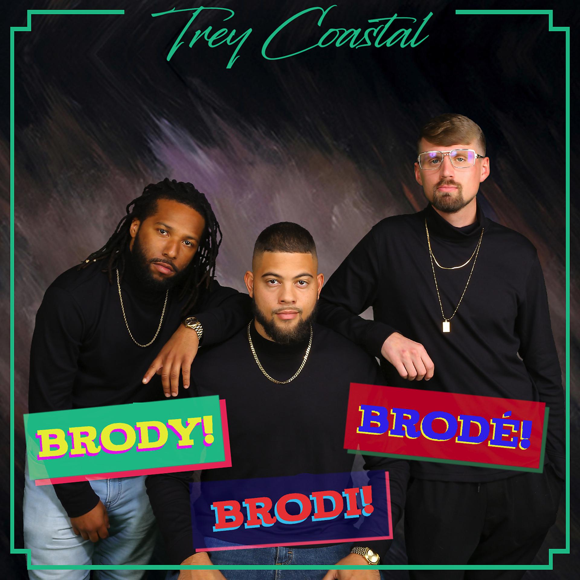 Постер альбома Brody! Brodi! Brodé!