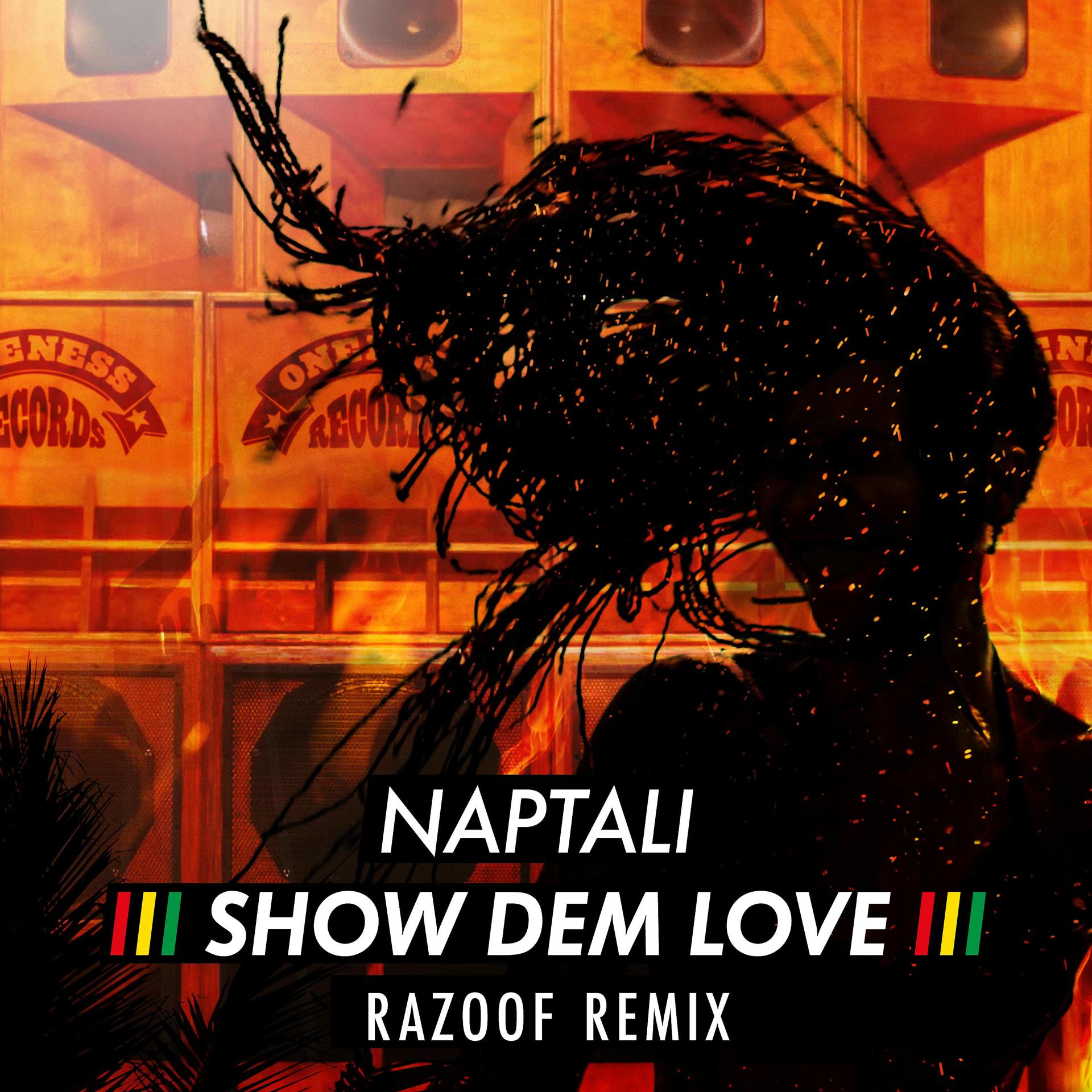 Постер альбома Show Dem Love (Razoof Remix)