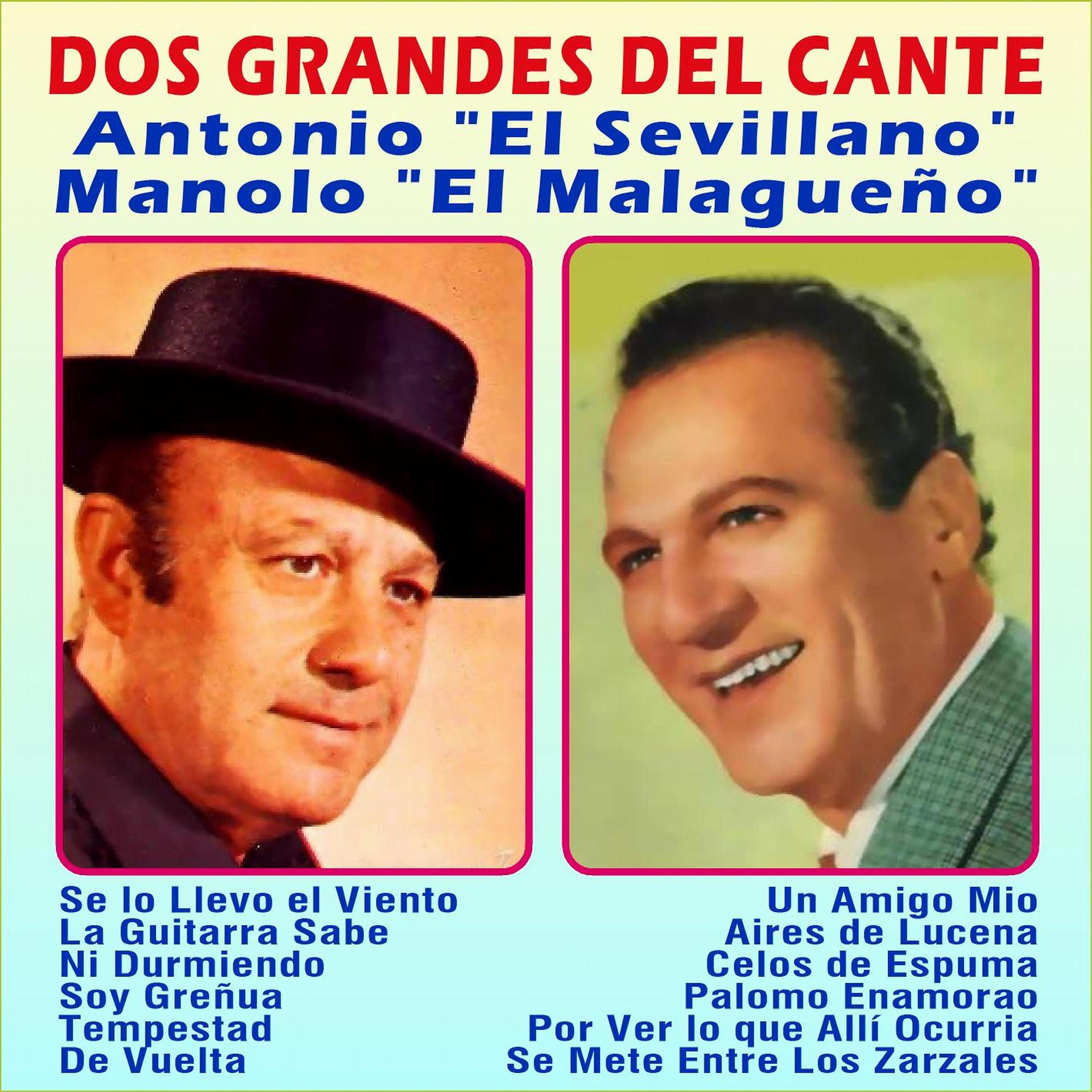Постер альбома Grandes del Cante-Manolo el Malagueño-El Sevillano