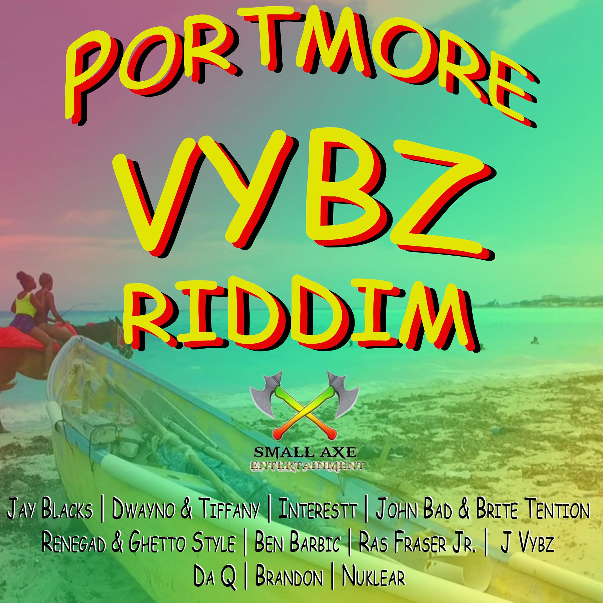 Постер альбома Portmore Vybz Riddim