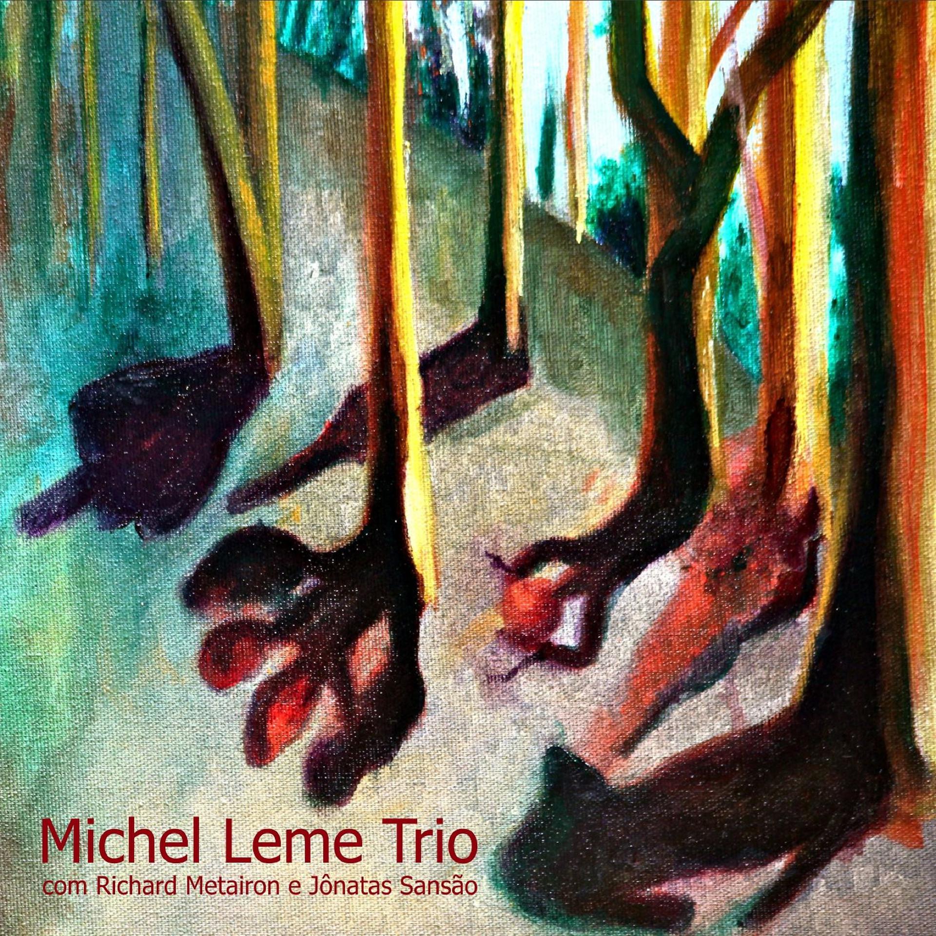 Постер альбома Michel Leme Trio