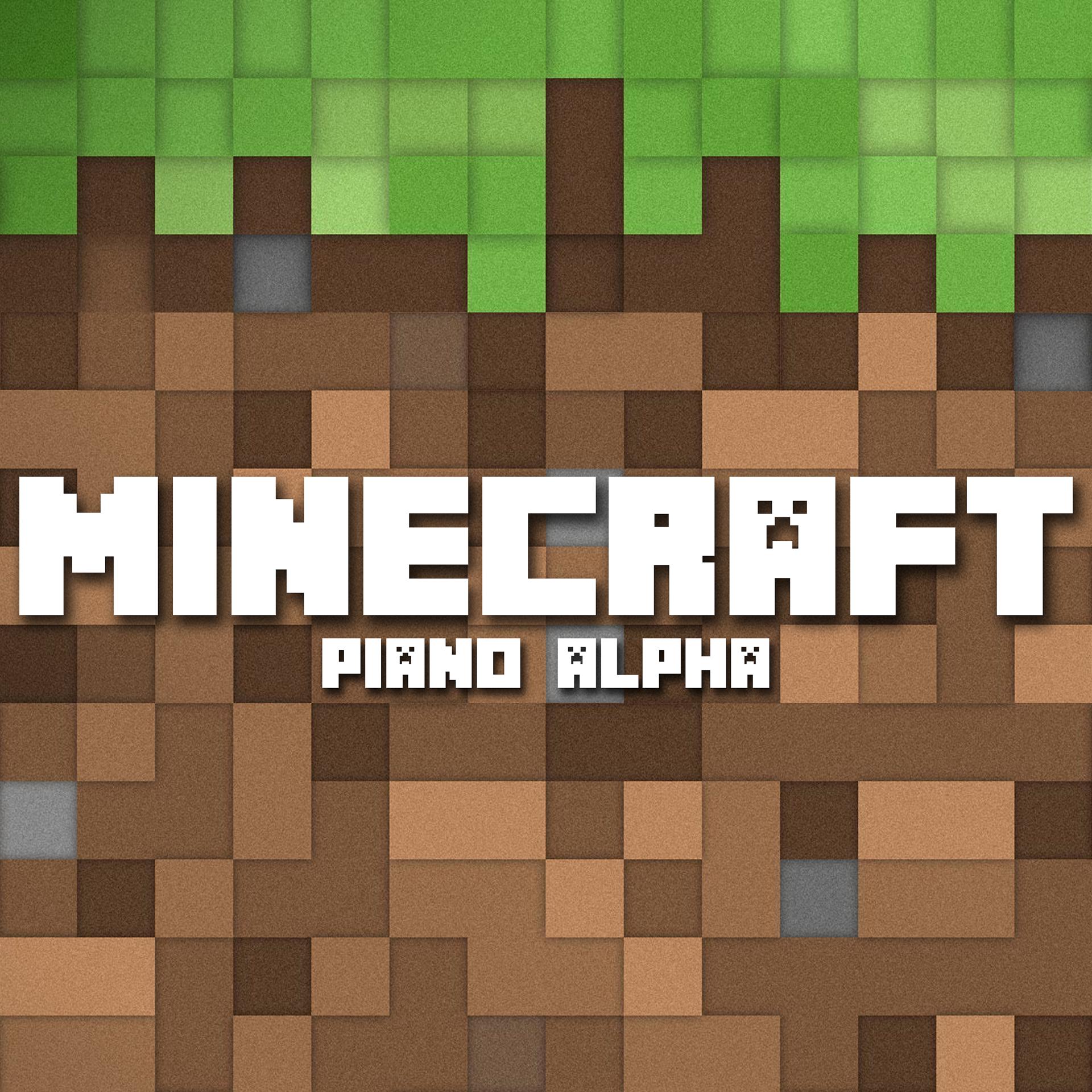 Постер альбома Minecraft Piano Alpha