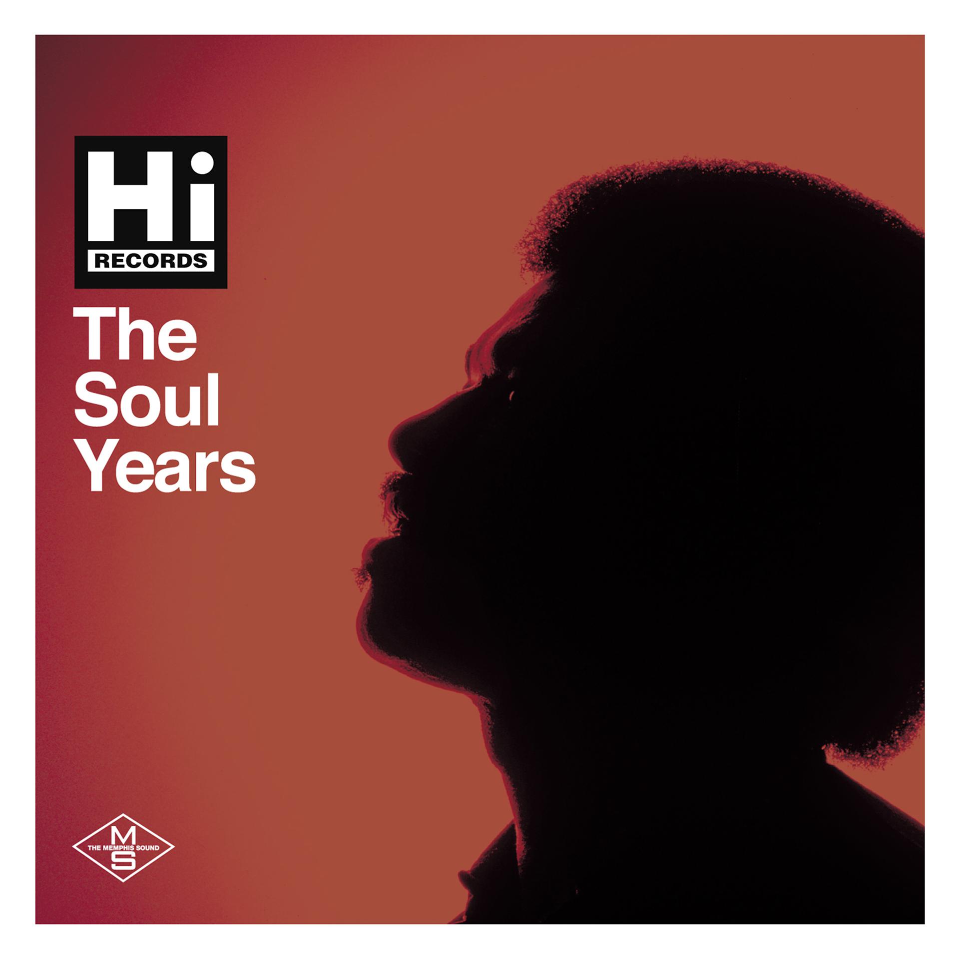 Постер альбома Hi Records: The Soul Years