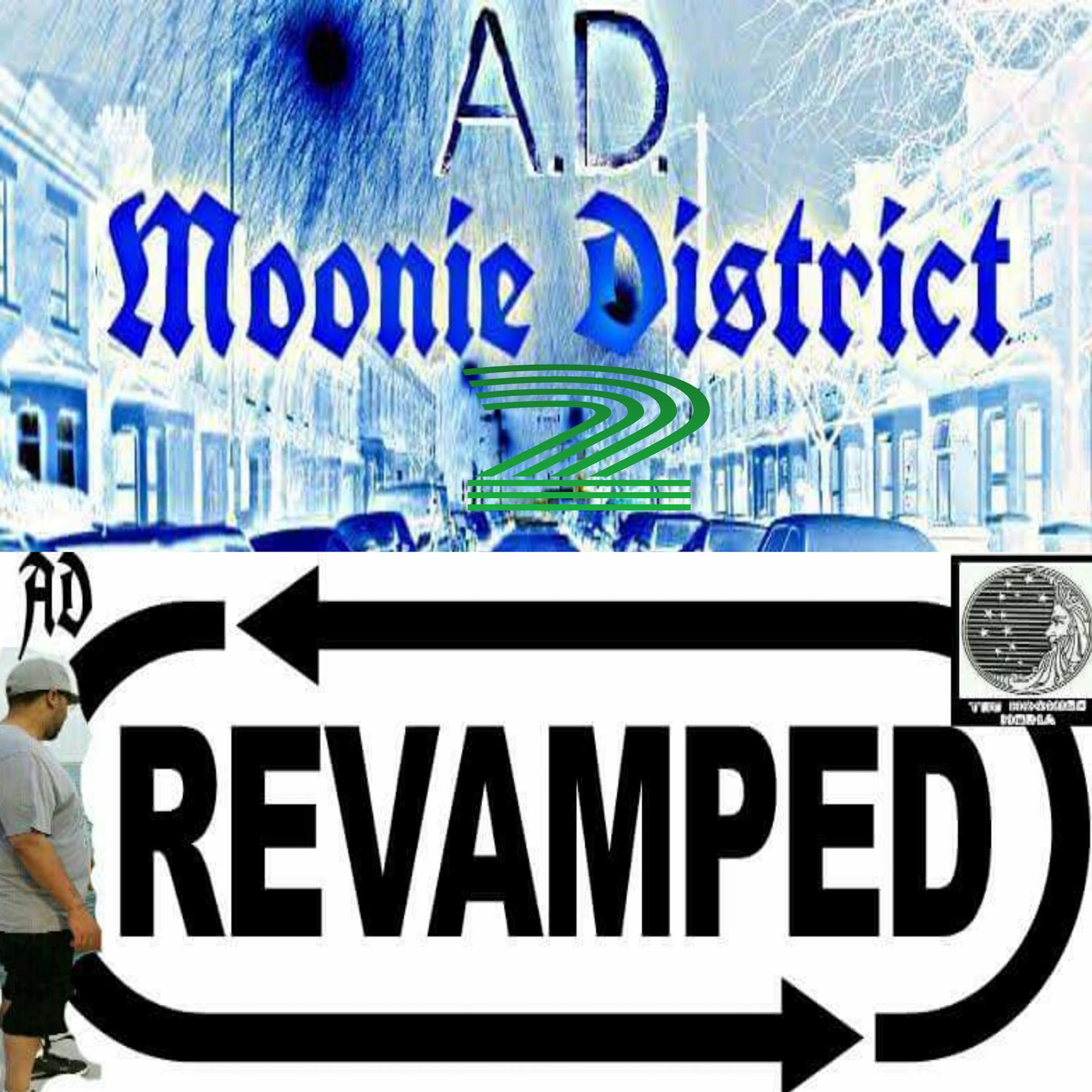 Постер альбома Moonie District 2 Revamped