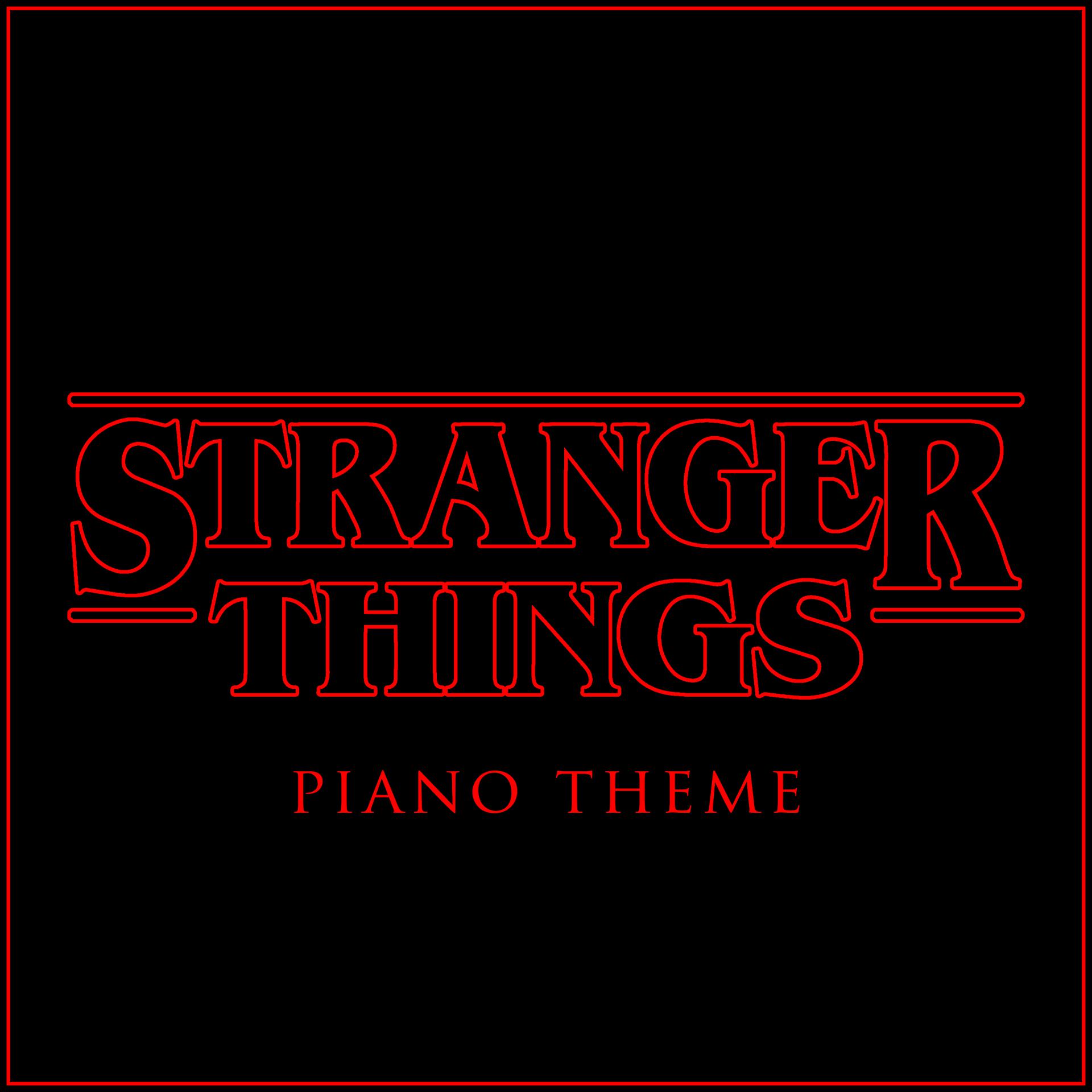 Постер альбома Stranger Things Piano Theme