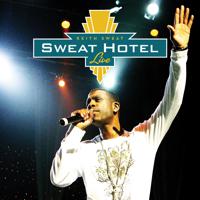 Постер альбома Sweat Hotel: Live