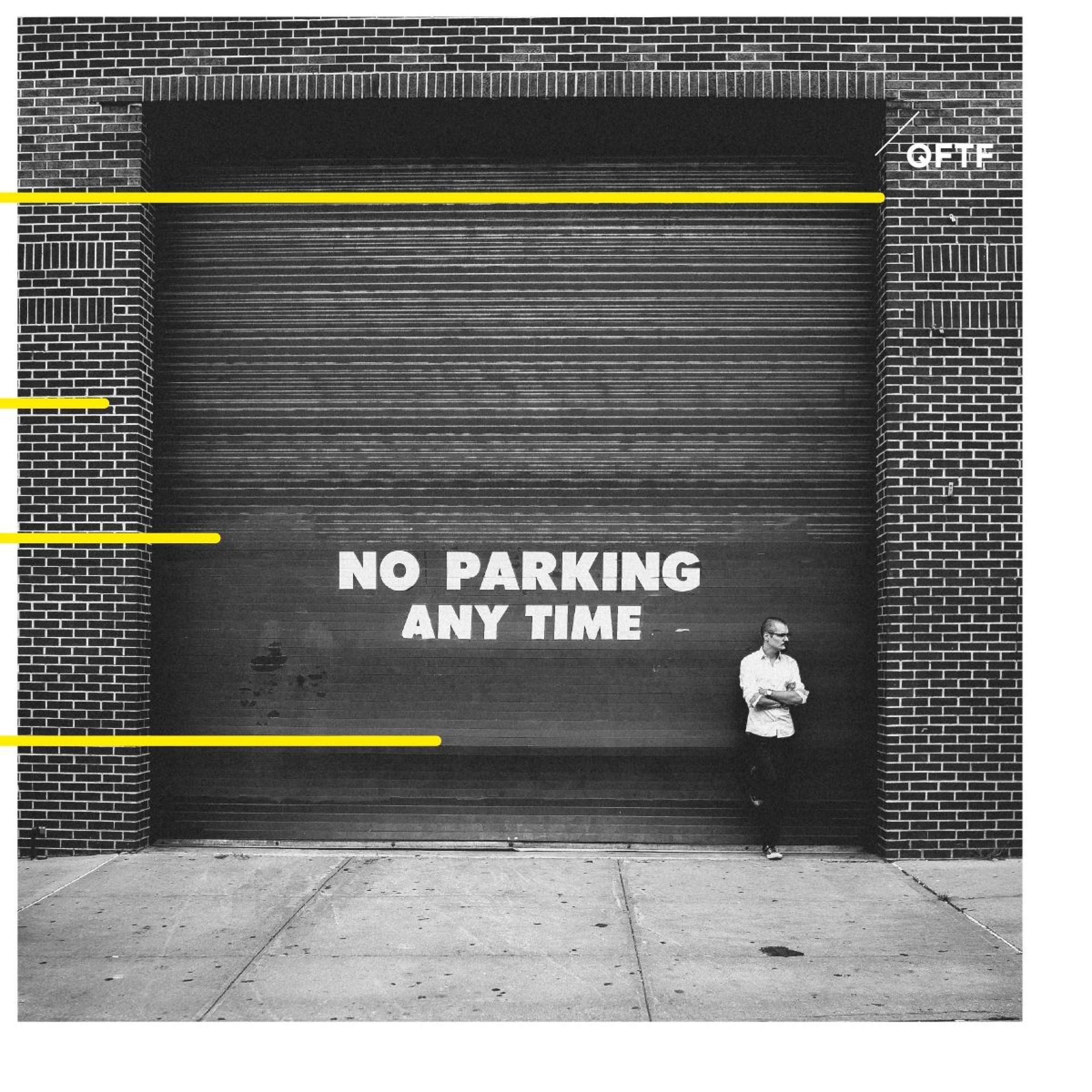 Постер альбома No Parking Any Time