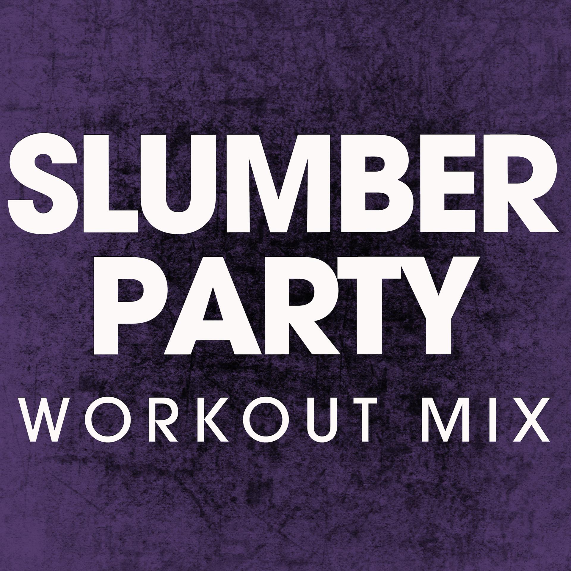 Постер альбома Slumber Party - Single