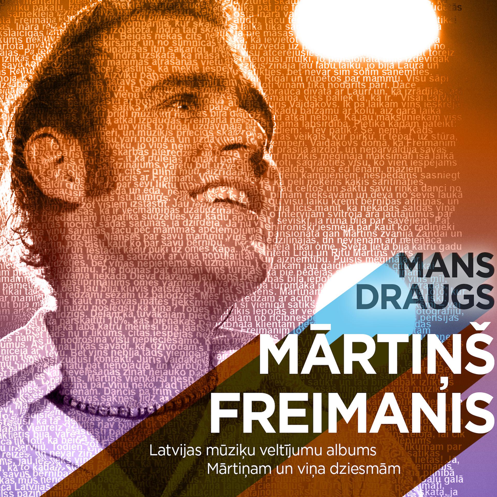 Постер альбома Mans draugs - Mārtiņš Freimanis