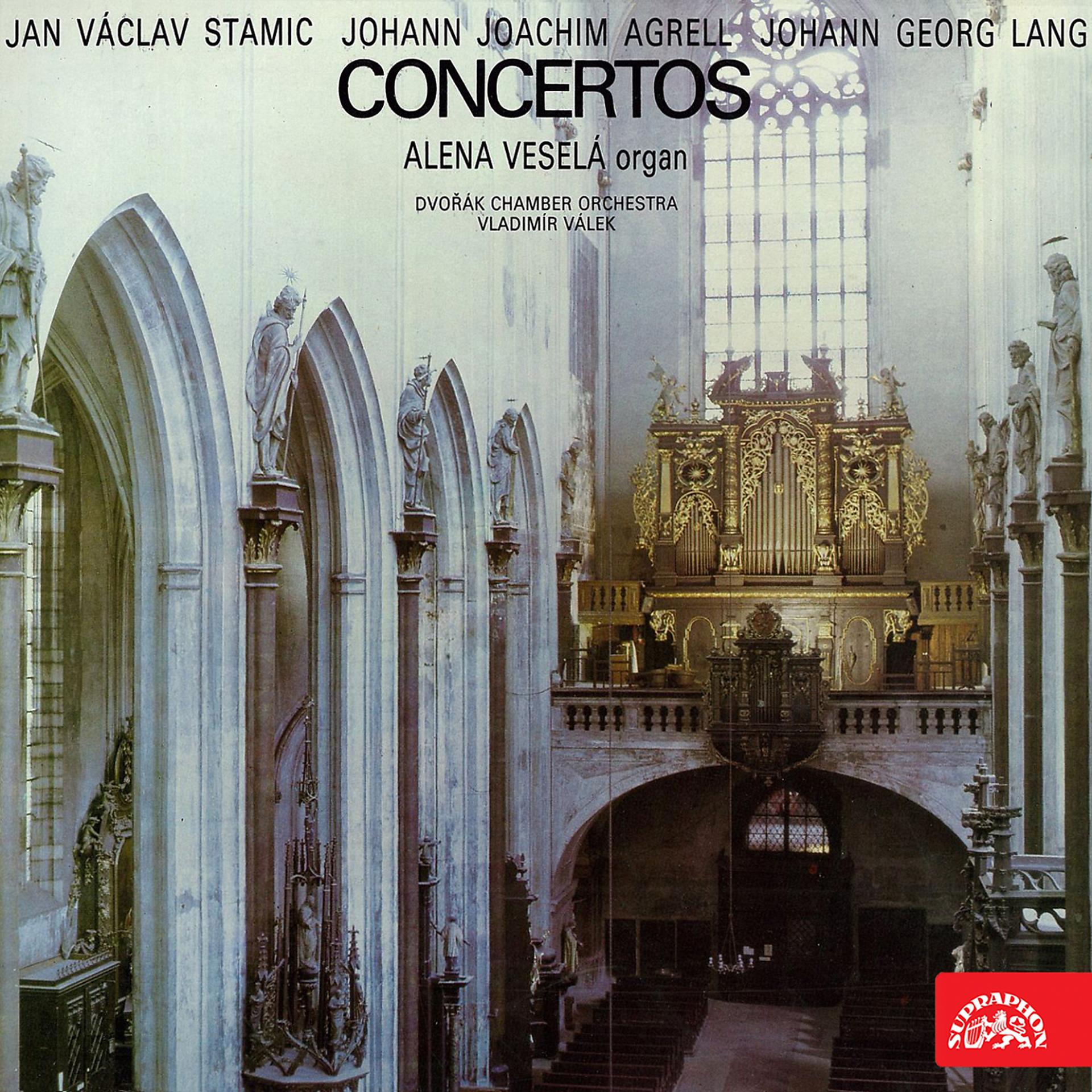 Постер альбома Stamic, Agrell, Lang: Organ Concertos