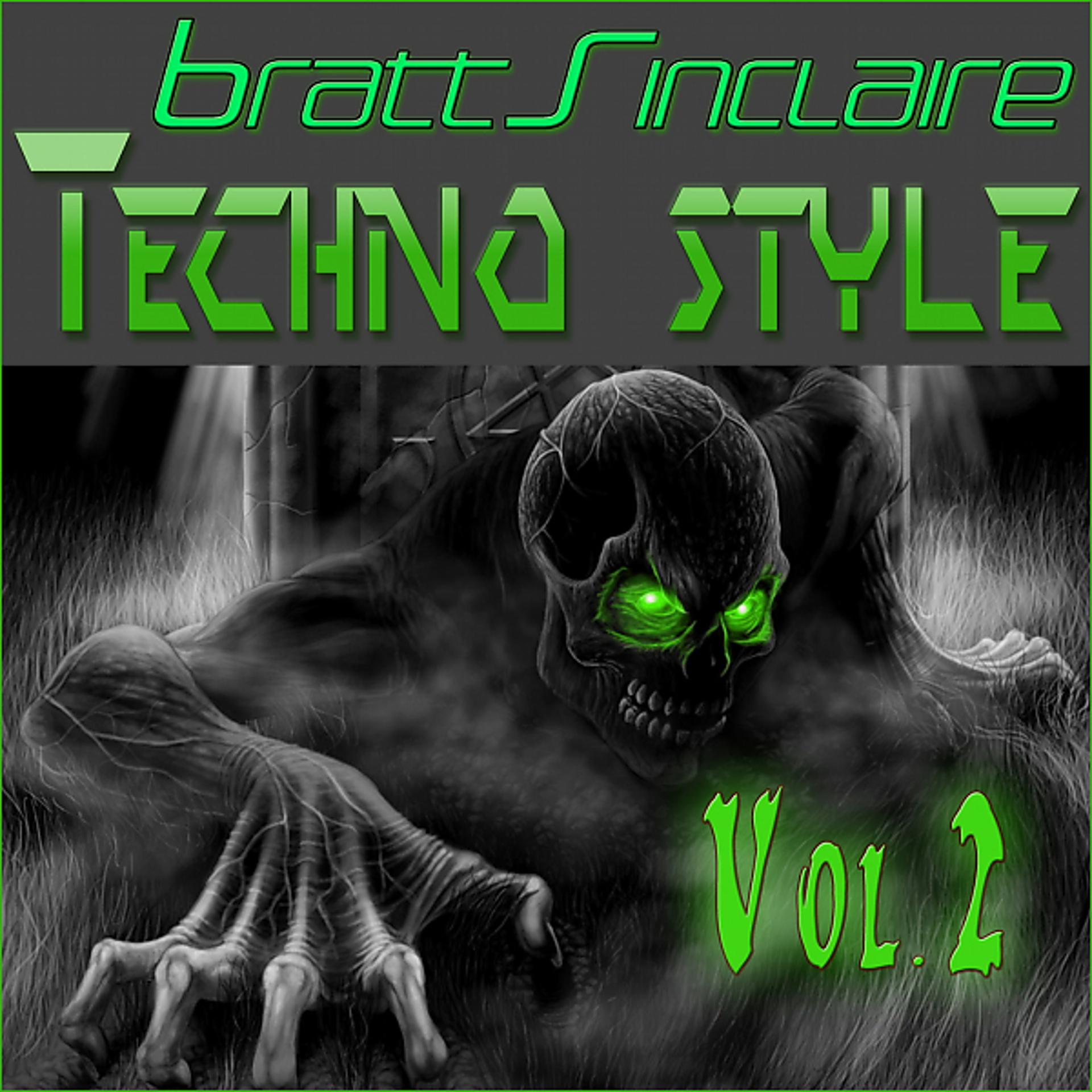 Постер альбома Bratt Sinclaire Techno Style, Vol. 2