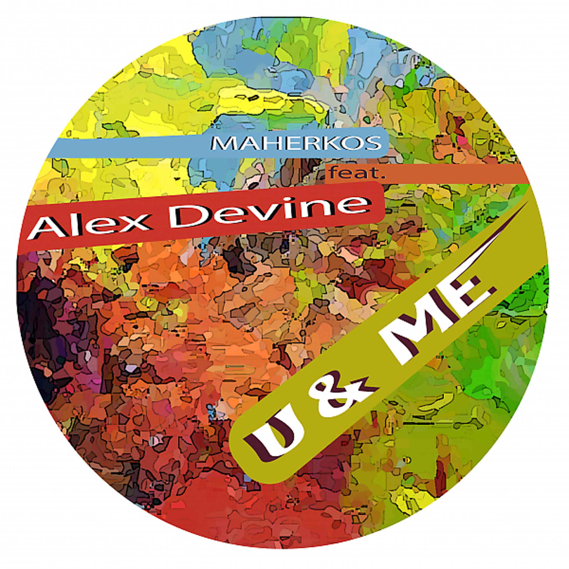 Постер альбома U & Me (feat. Alex Devine)