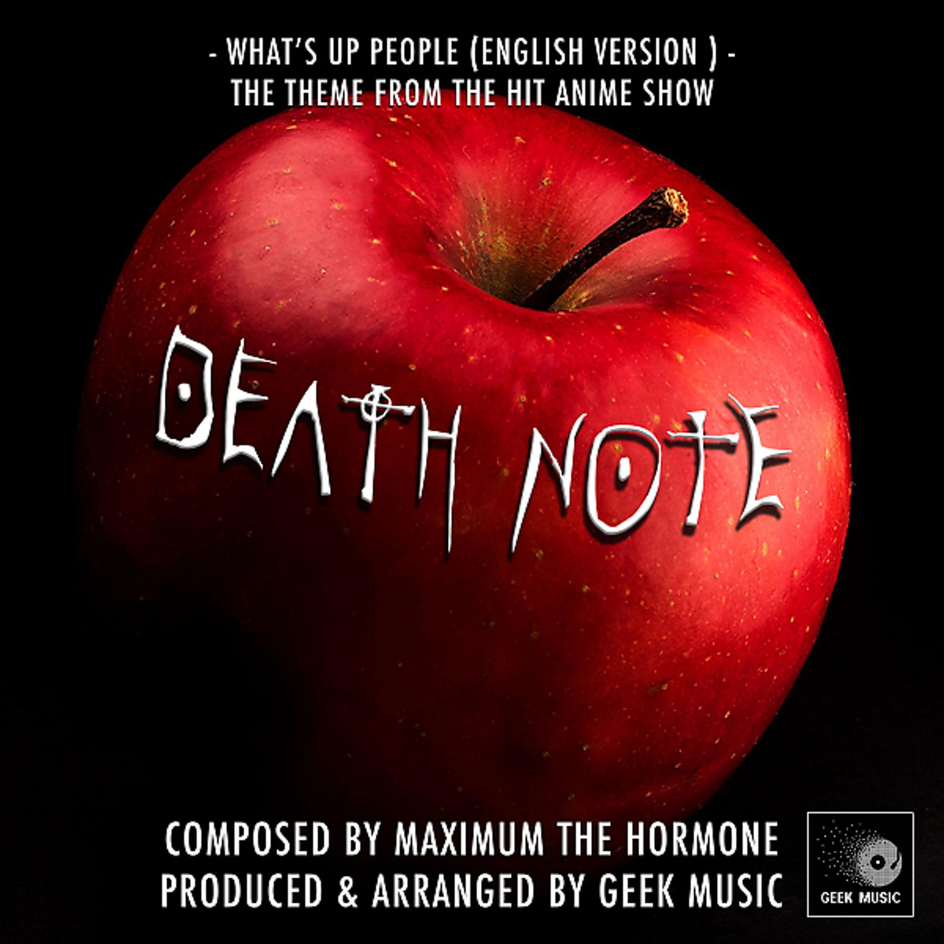 Постер альбома Death Note - What's Up People (English Version) 2nd Opening Theme