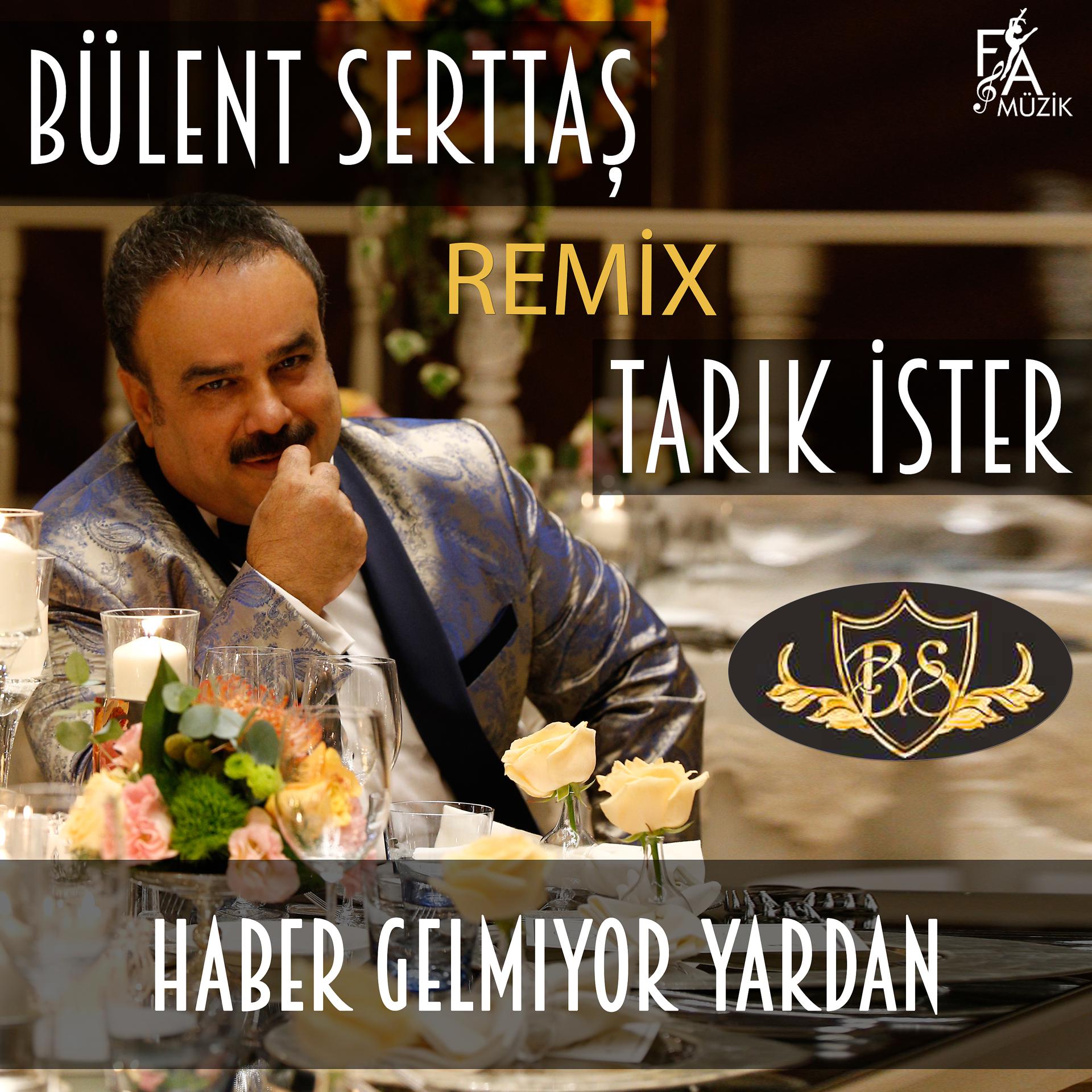 Постер альбома Haber Gelmiyor Yardan
