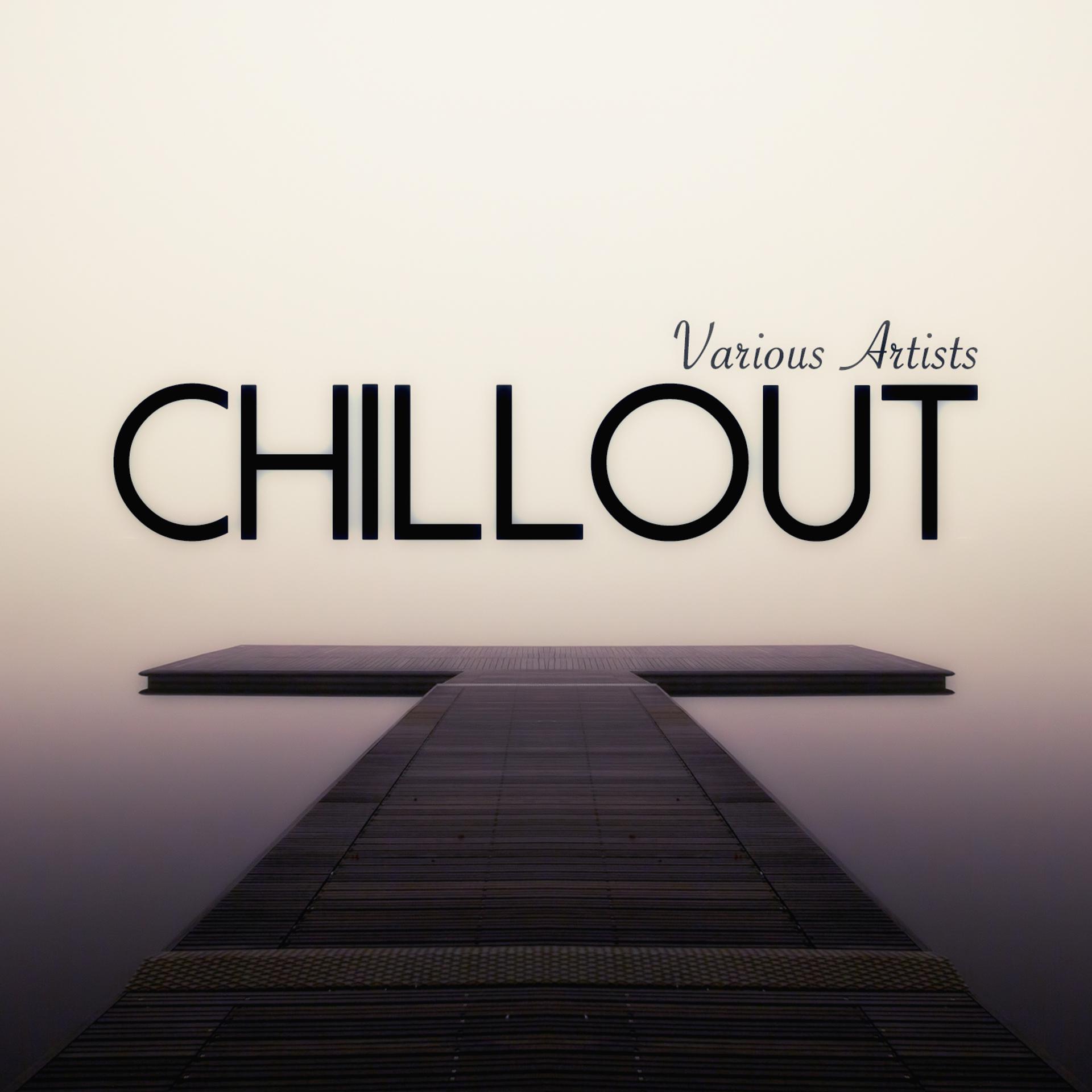 Постер альбома Chillout (2 Hours of the Best Selling Artists)