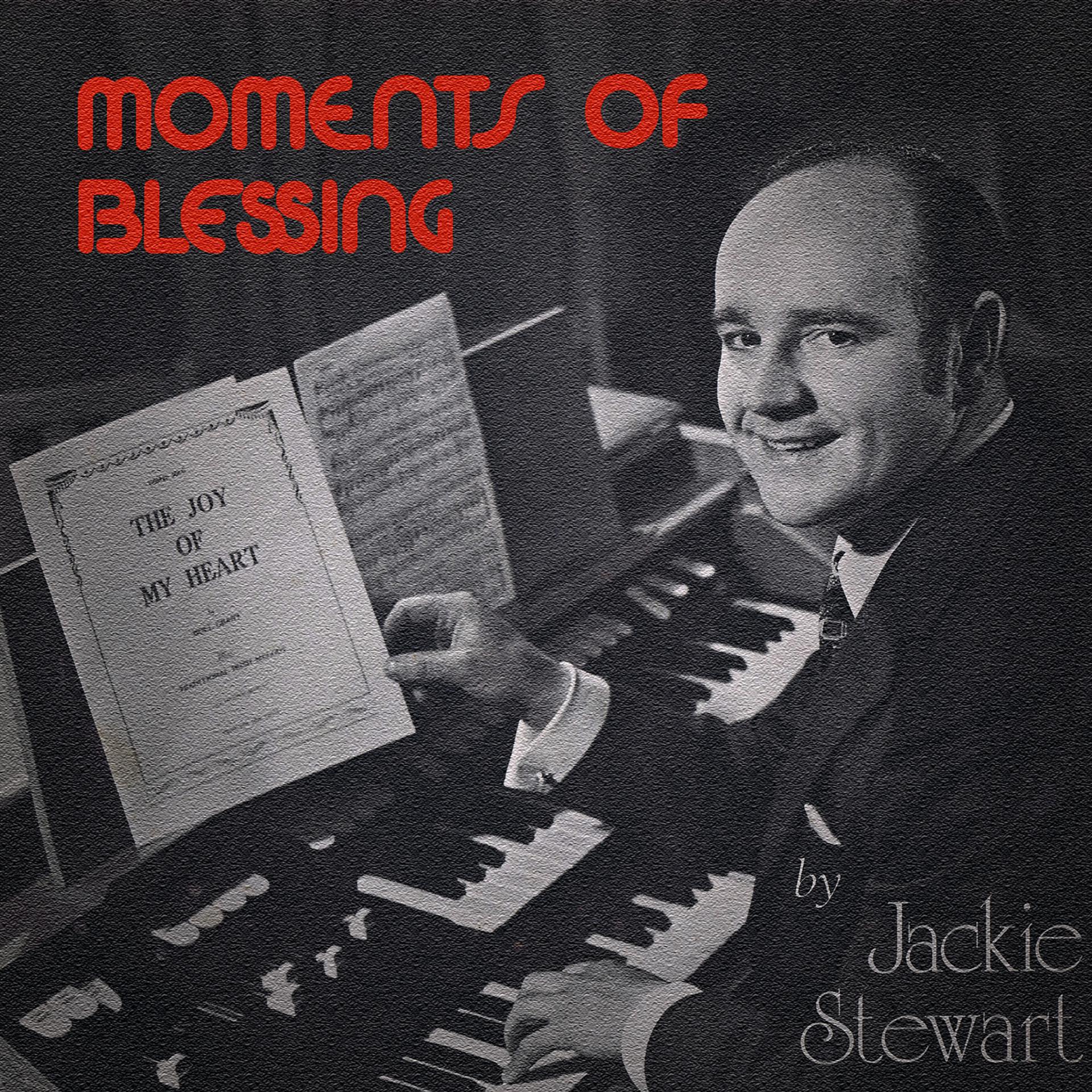 Постер альбома Moments of Blessing