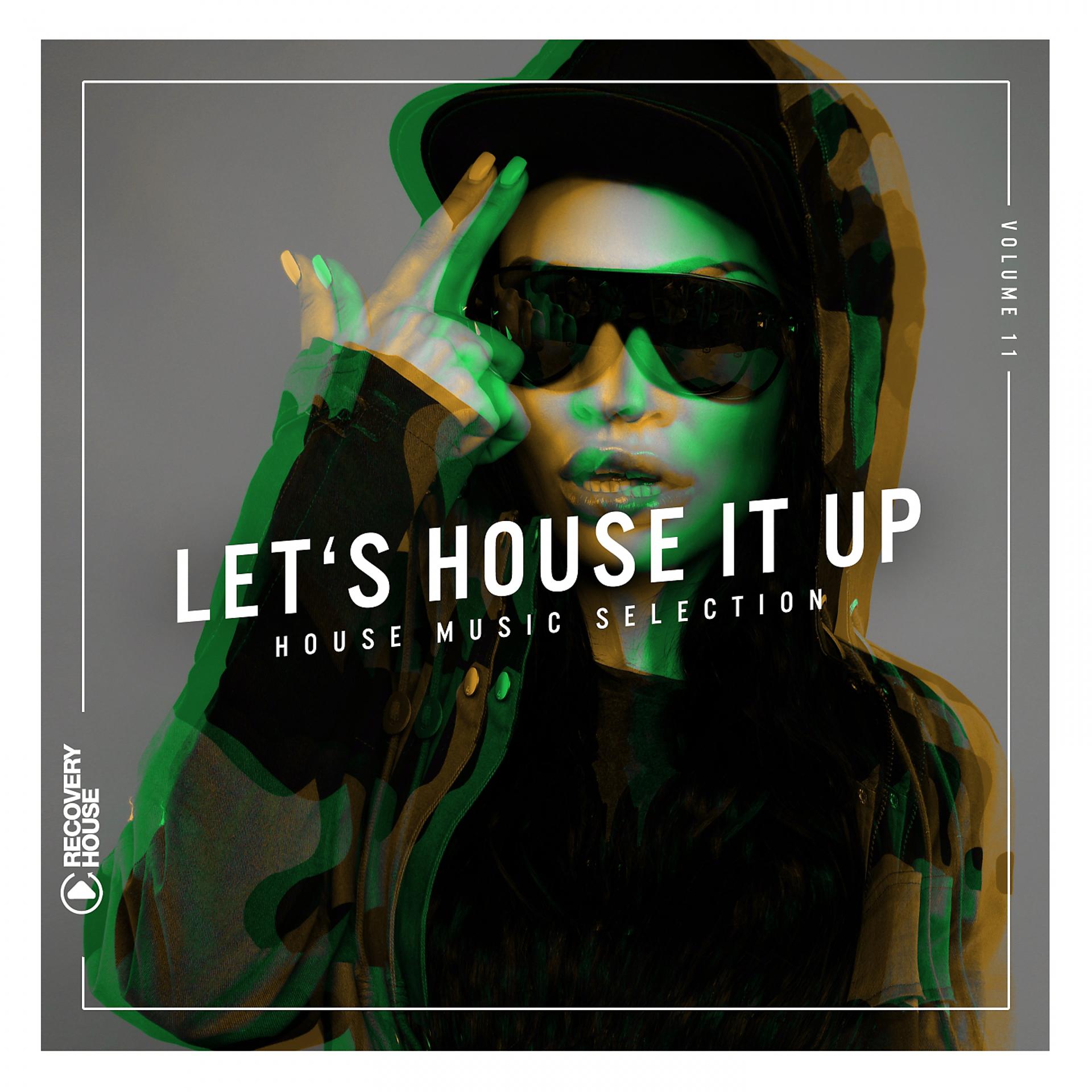 Постер альбома Let's House It Up, Vol. 11