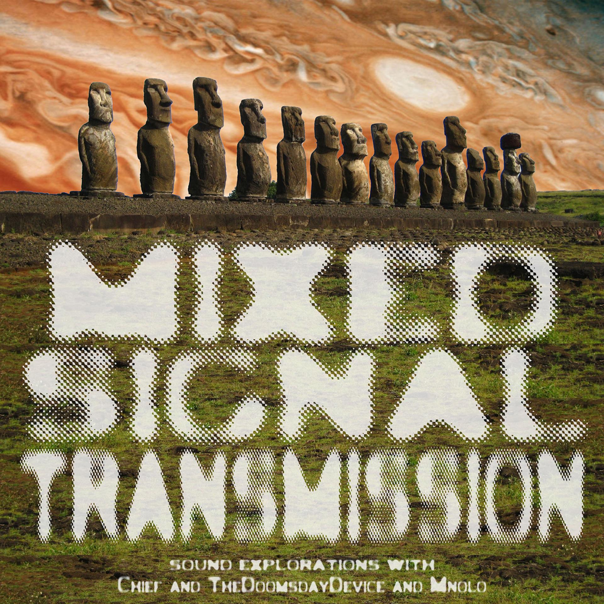 Постер альбома Mixed Signal Transmission