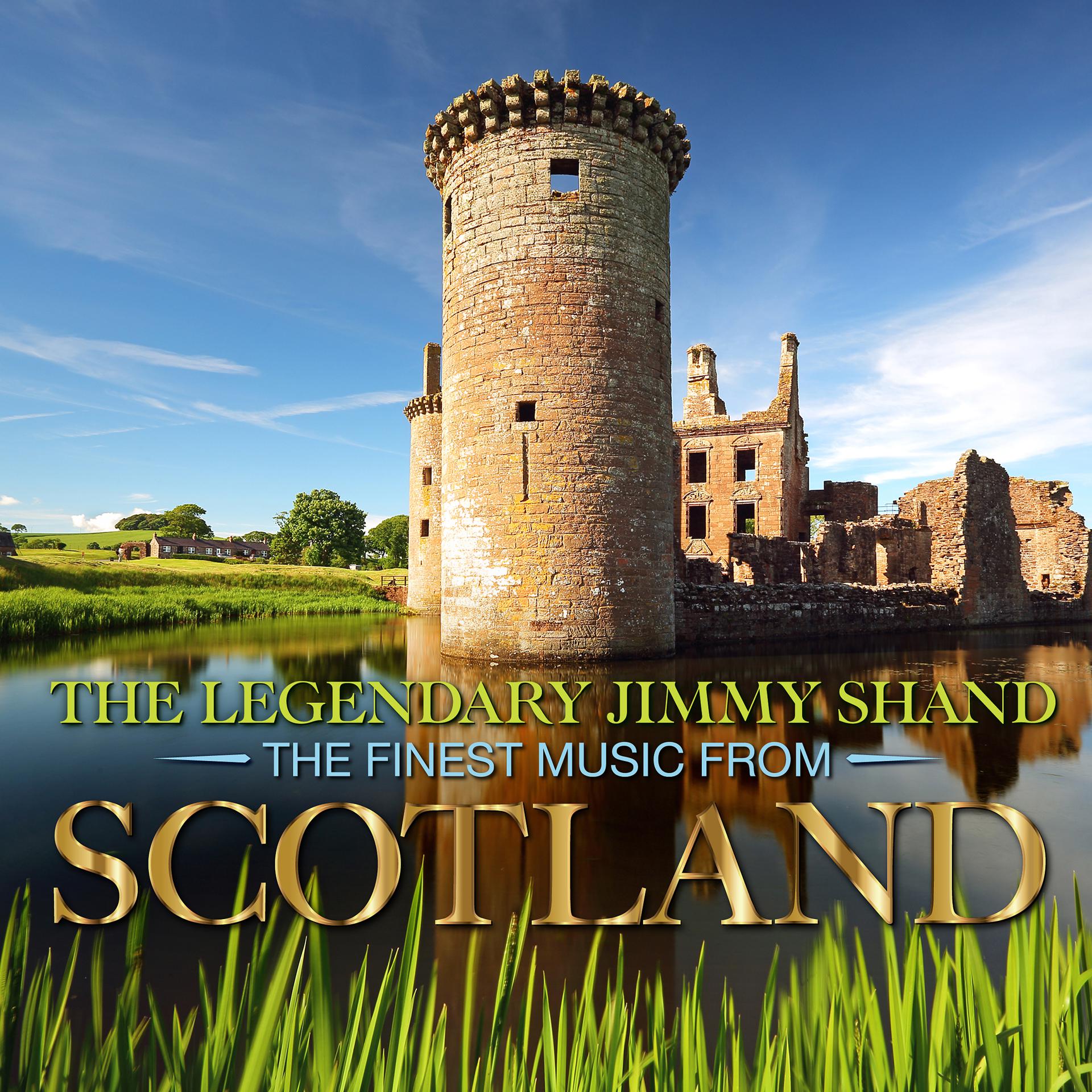 Постер альбома The Legendary Jimmy Shand - the Finest Music from Scotland