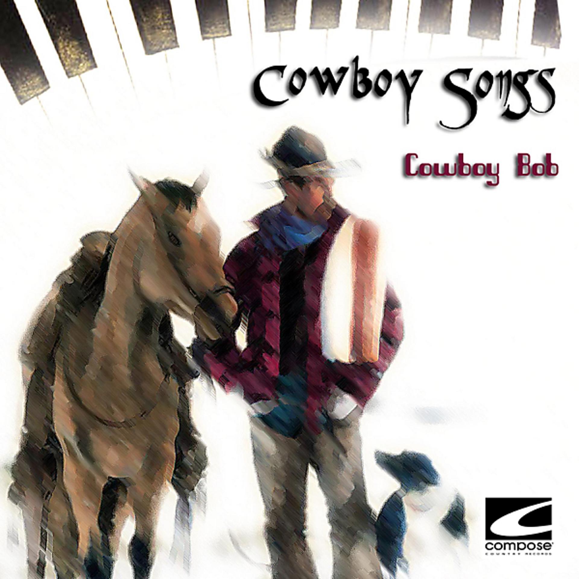 Постер альбома Cowboy Songs
