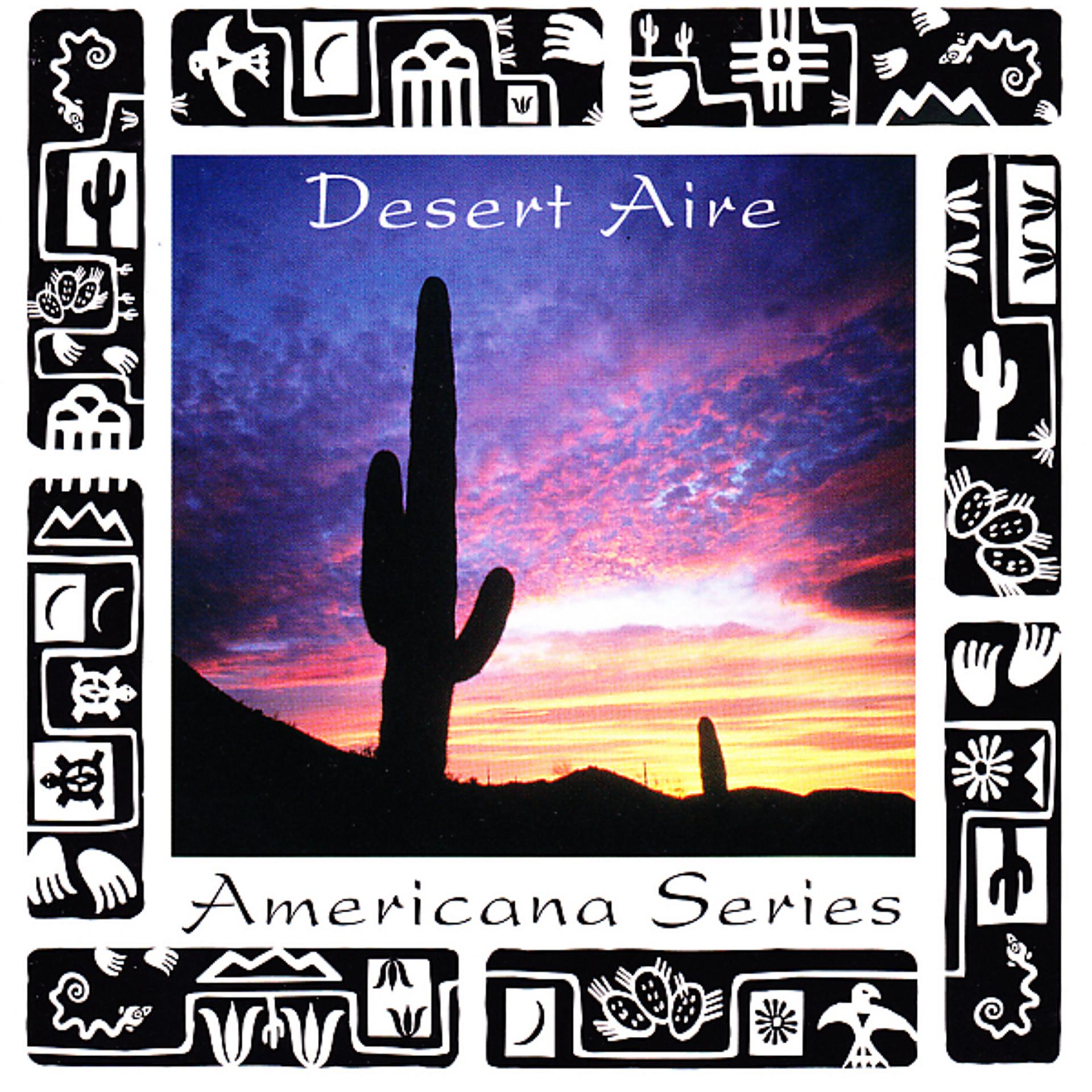 Постер альбома Americana Series: Desert Aire