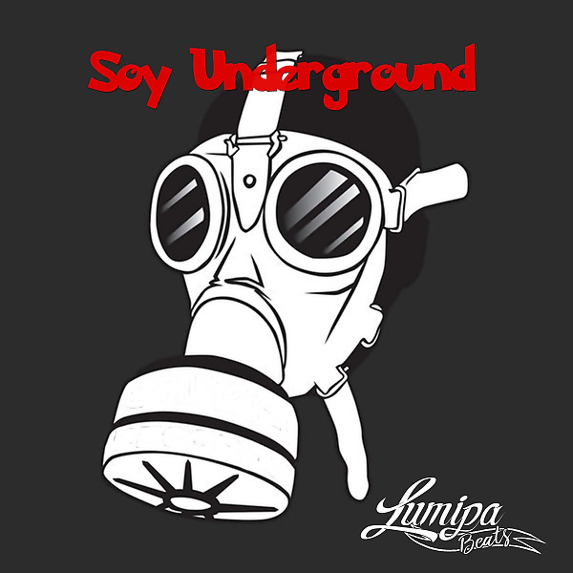 Постер альбома Soy Underground