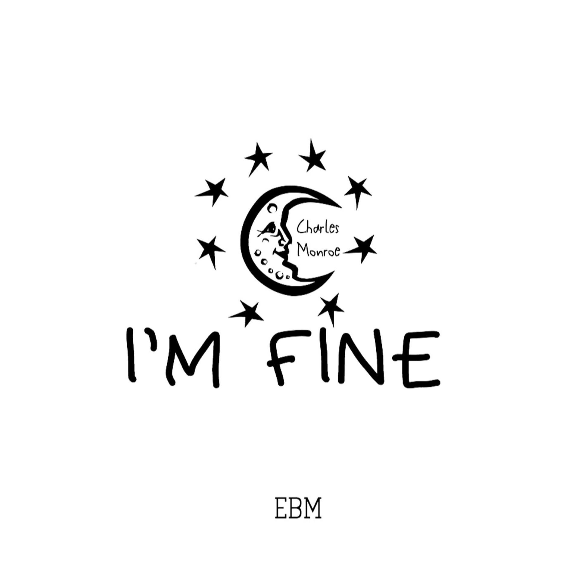 Постер альбома I'm Fine