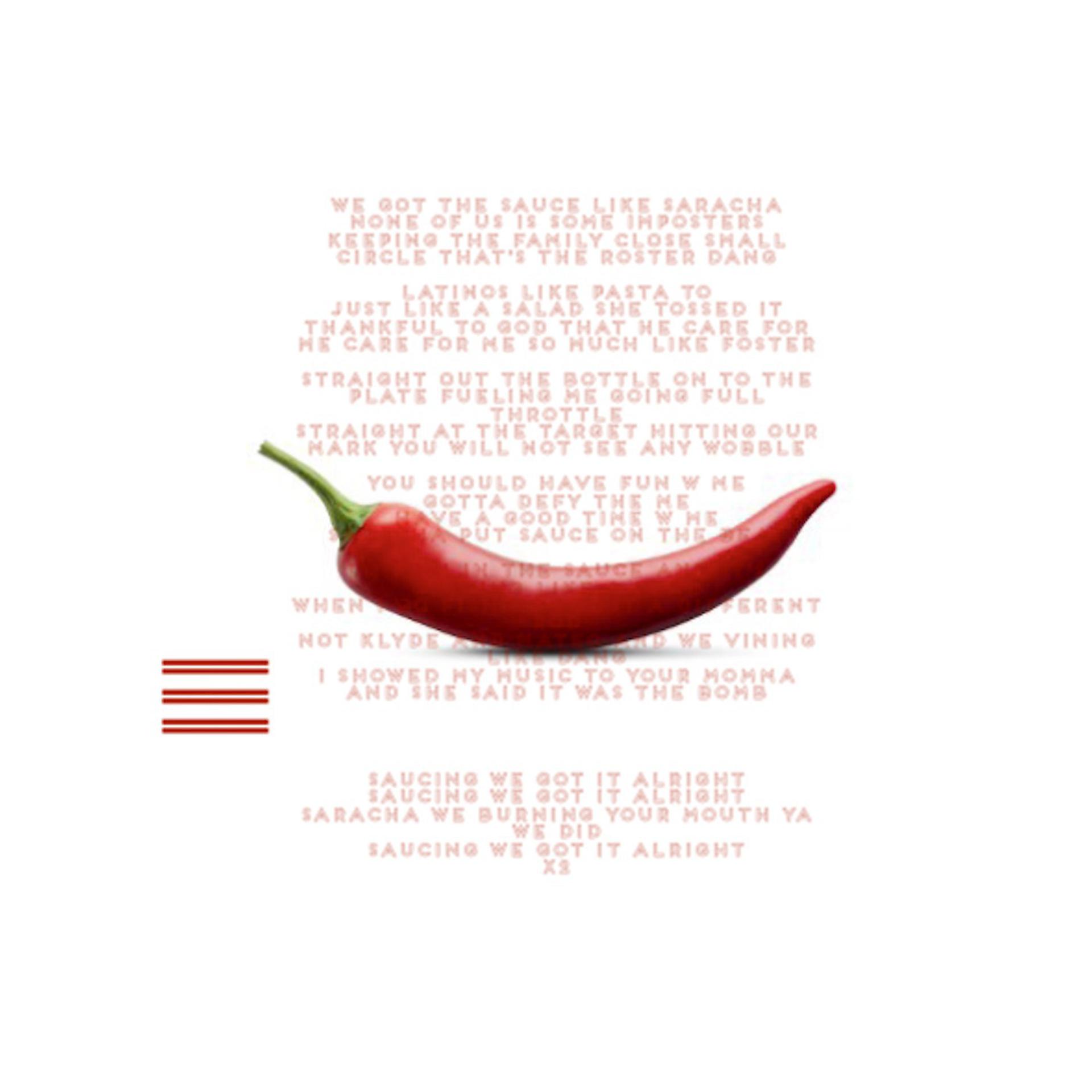 Постер альбома Sriracha (feat. Not Klyde)
