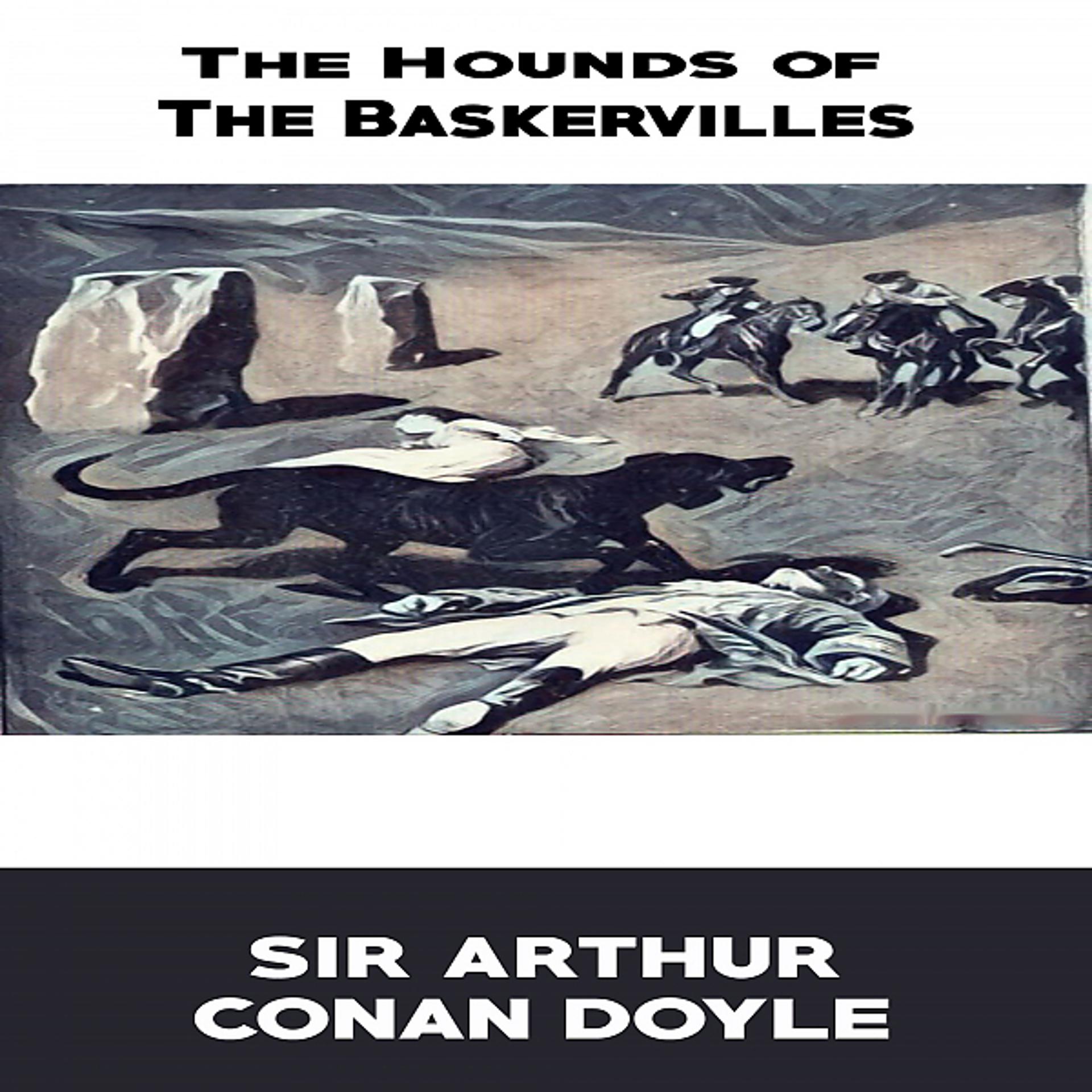 Постер альбома Sir Arthur Conan Doyle:The Hounds of Baskerville (YonaBooks)
