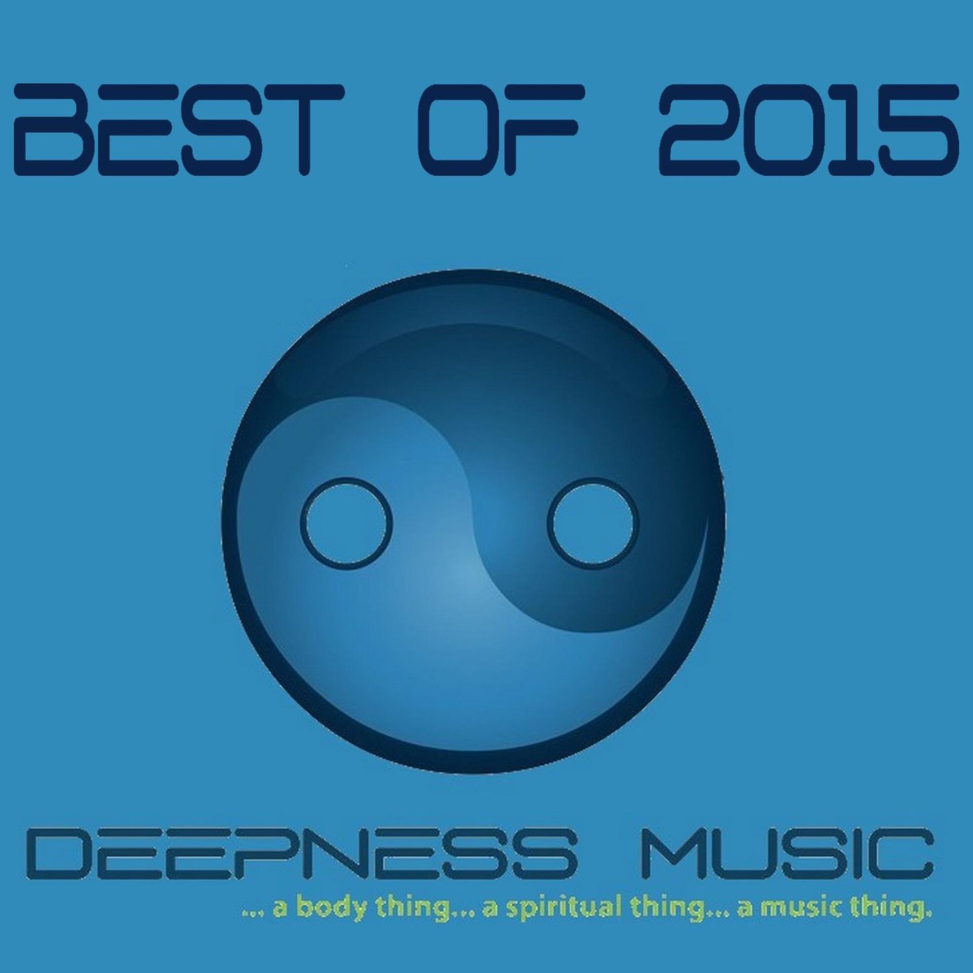 Постер альбома Deepness Music - Best of 2015