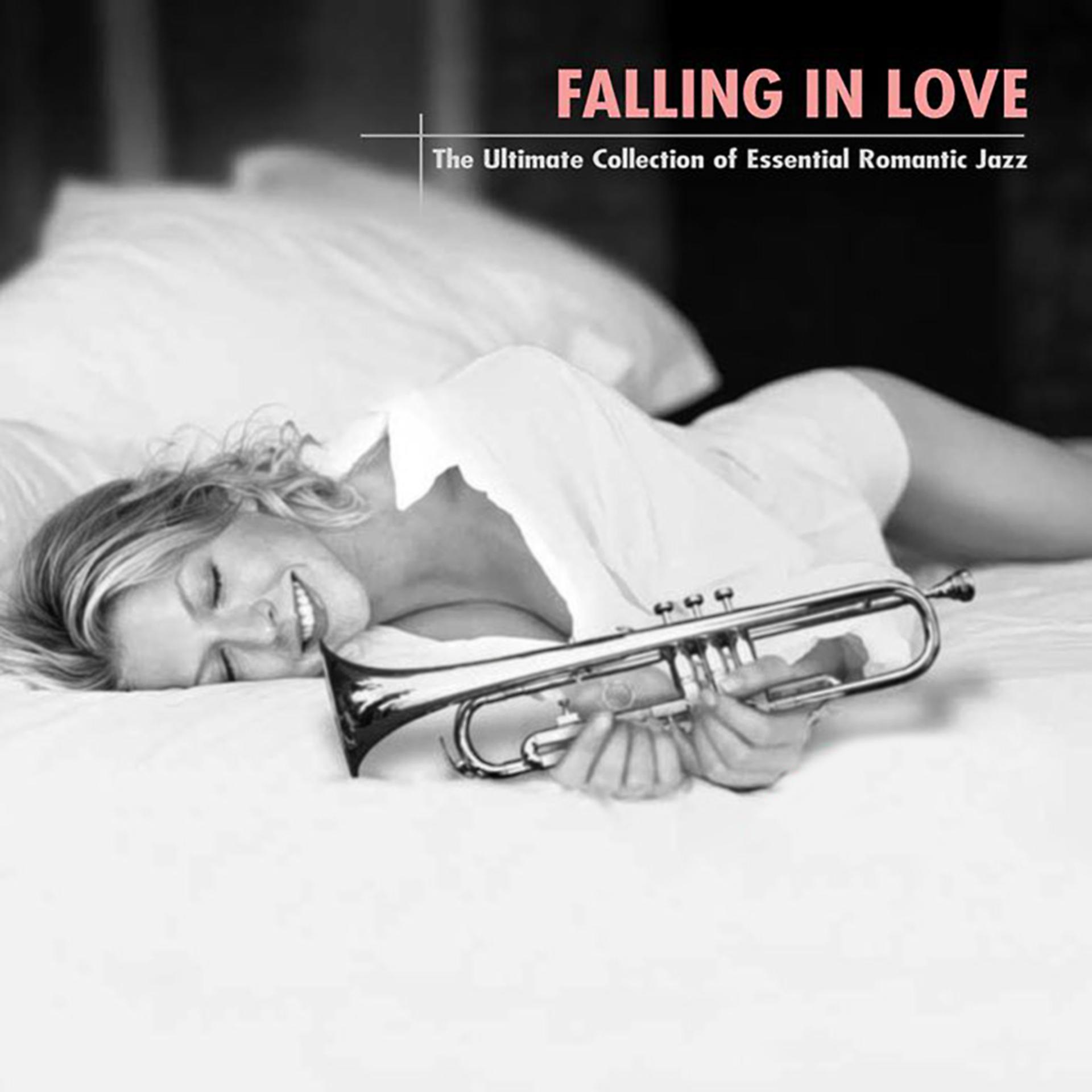 Постер альбома Falling In Love: The Ultimate Collection Of Essential Romantic Jazz