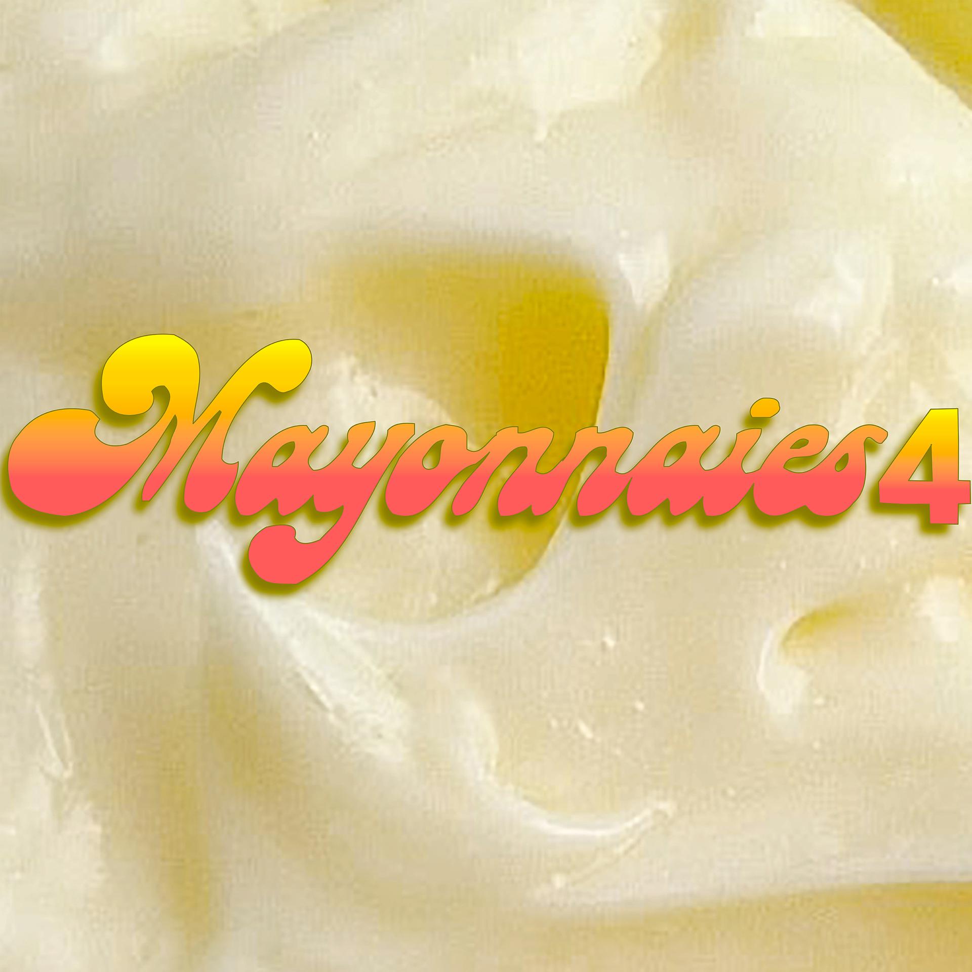 Постер альбома Mayonnaise 4