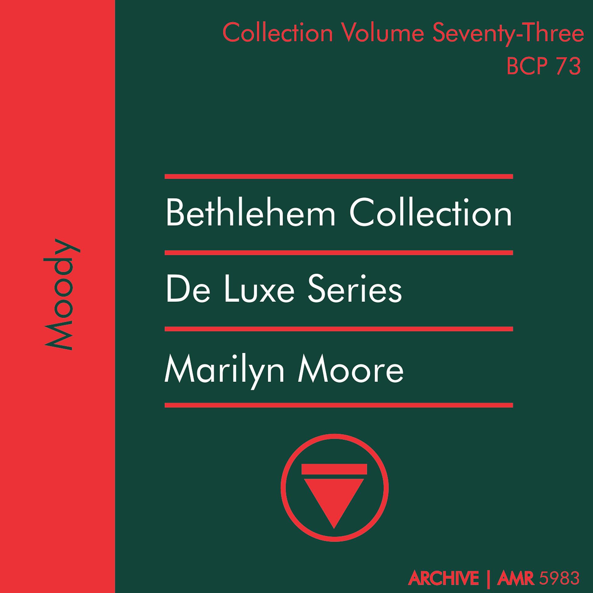 Постер альбома Deluxe Series Volume 73 (Bethlehem Collection): Moody