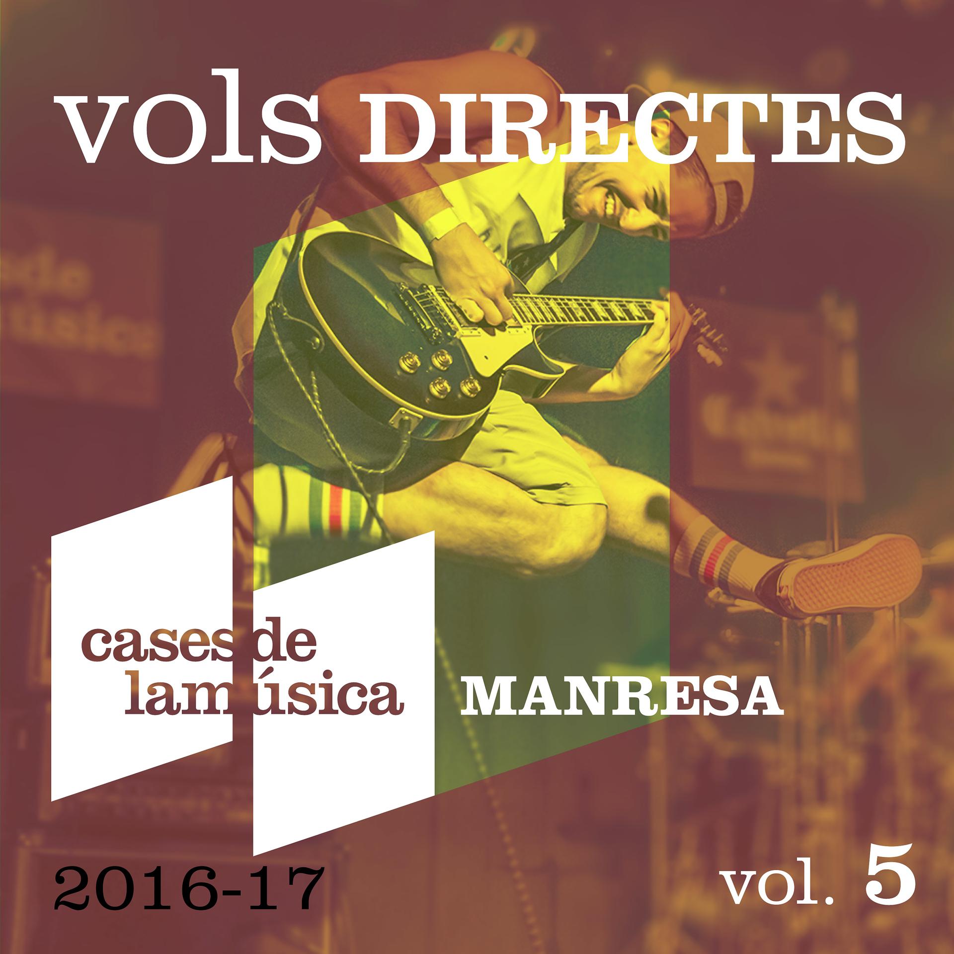 Постер альбома Vols Directes (Manresa 2016-17) Vol. 5