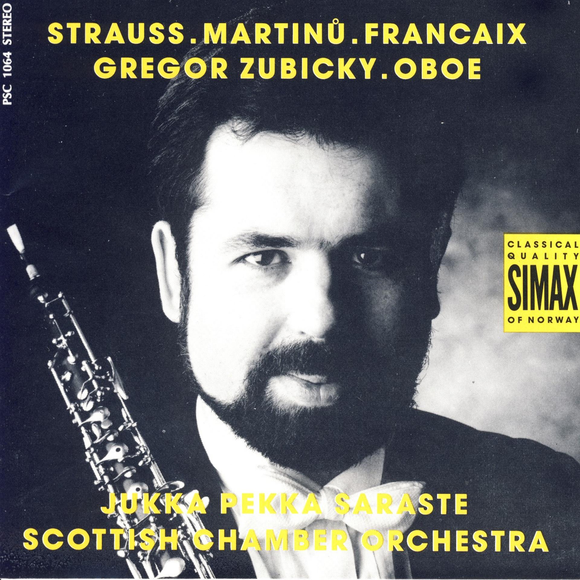 Постер альбома Strauss/ Martinu/ Francaix: Concertos