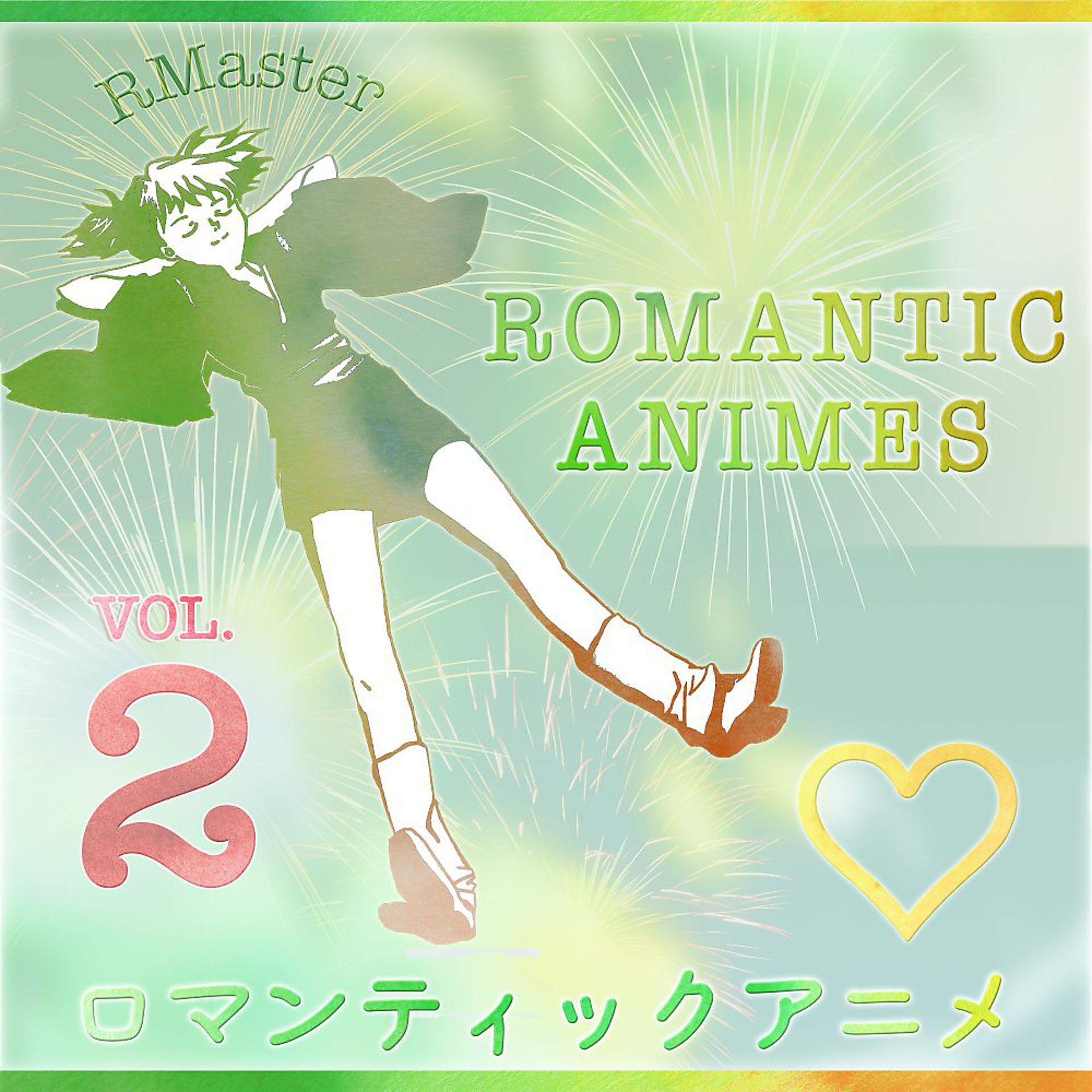 Постер альбома Romantic Animes