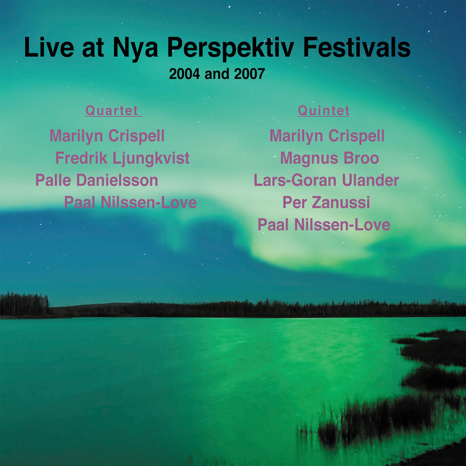 Постер альбома Collaborations | Live at the Nya Perspektiv Festivals 2004 & 2007