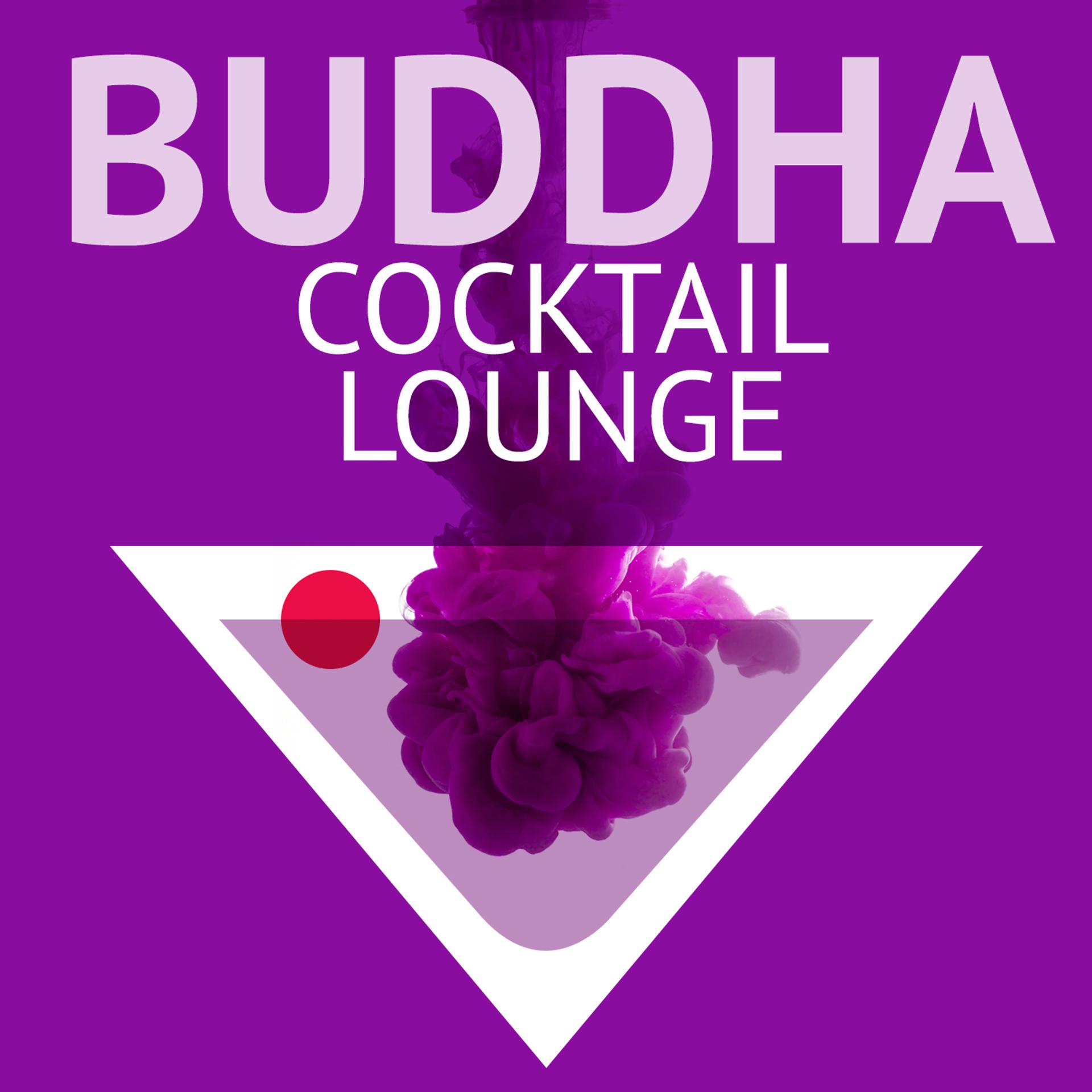 Постер альбома Buddha Cocktail Lounge